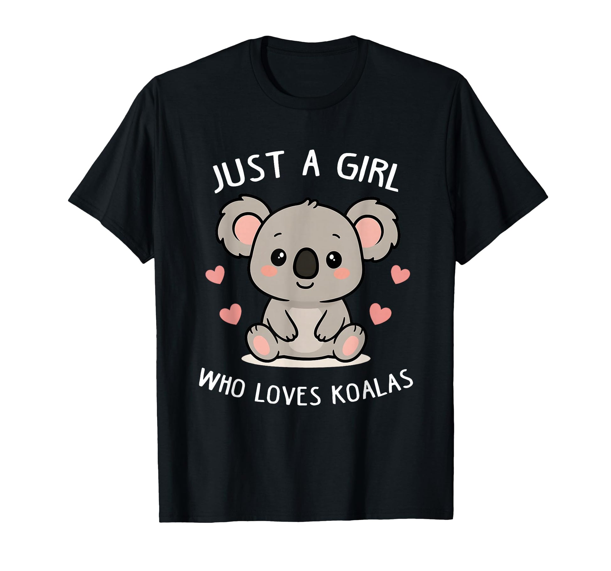 Just Who Loves Koalas Funny Koala Gift T-Shirt - Custom Art Print Unisex - T-Shirt, Sweatshirt, Hoodie