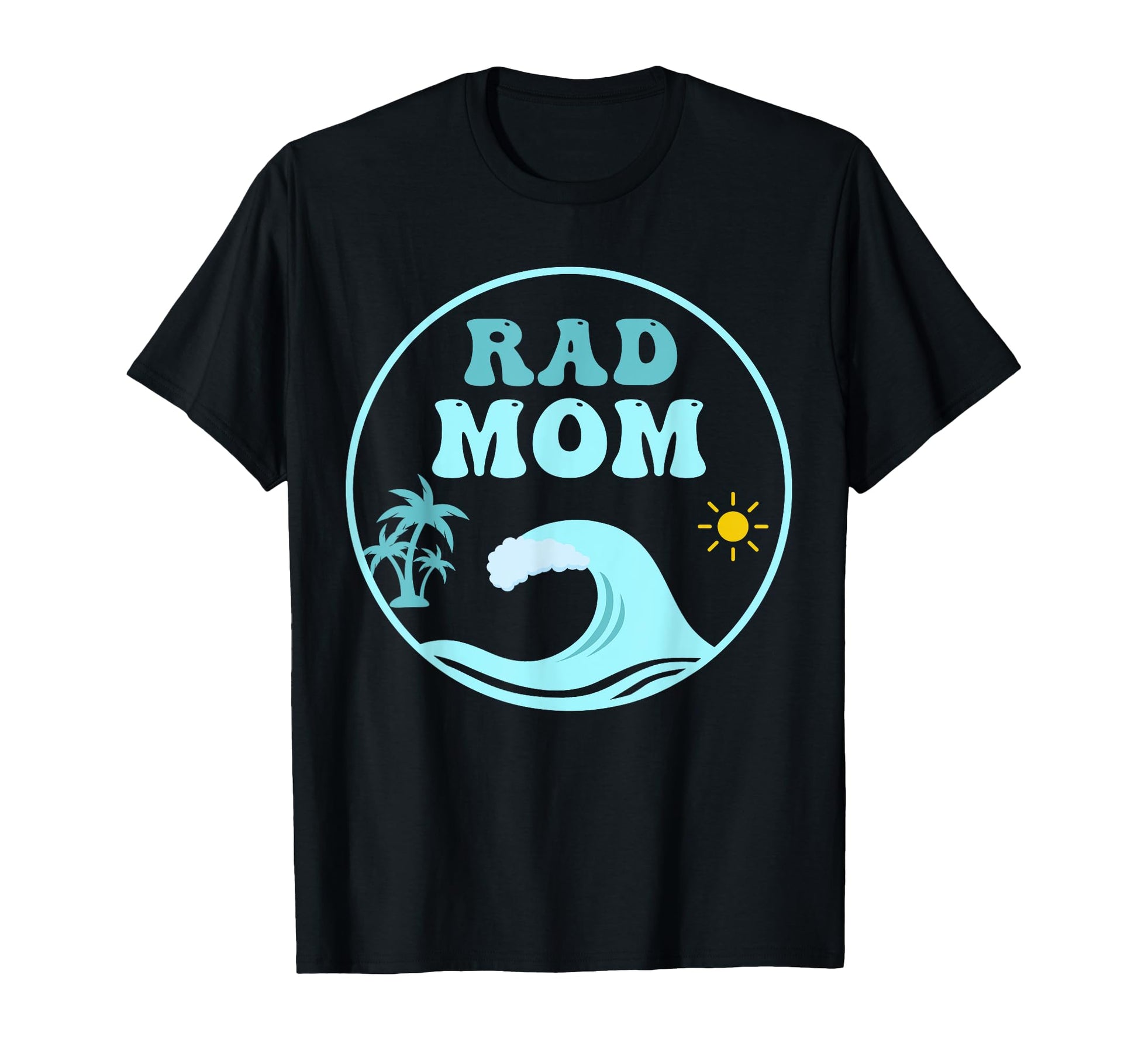 Rad Mom Big One 1St Birthday Surf T-Shirt - Novelty Apparel for Adults - T-Shirt, Sweatshirt, Hoodie