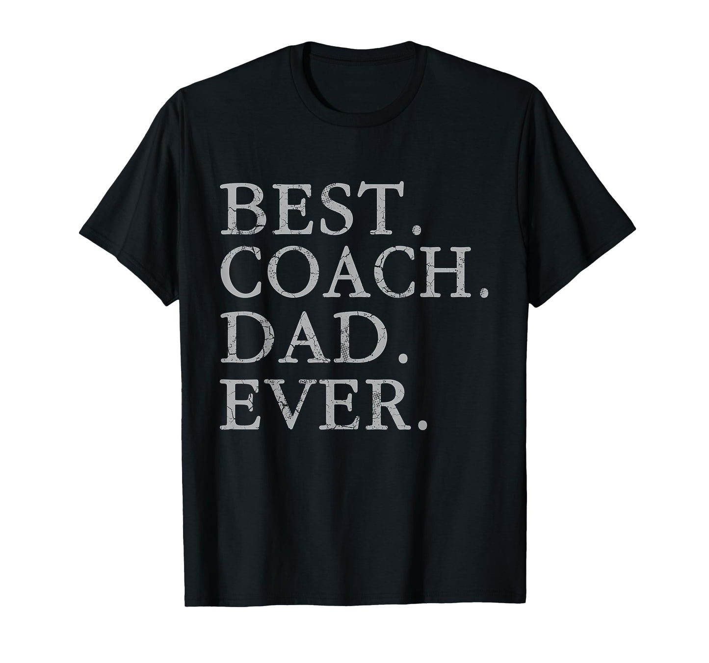 Best Coach Dad Ever Sports Baseball T-Shirt - Unique Graphic Unisex - T-Shirt, Sweatshirt, Hoodie