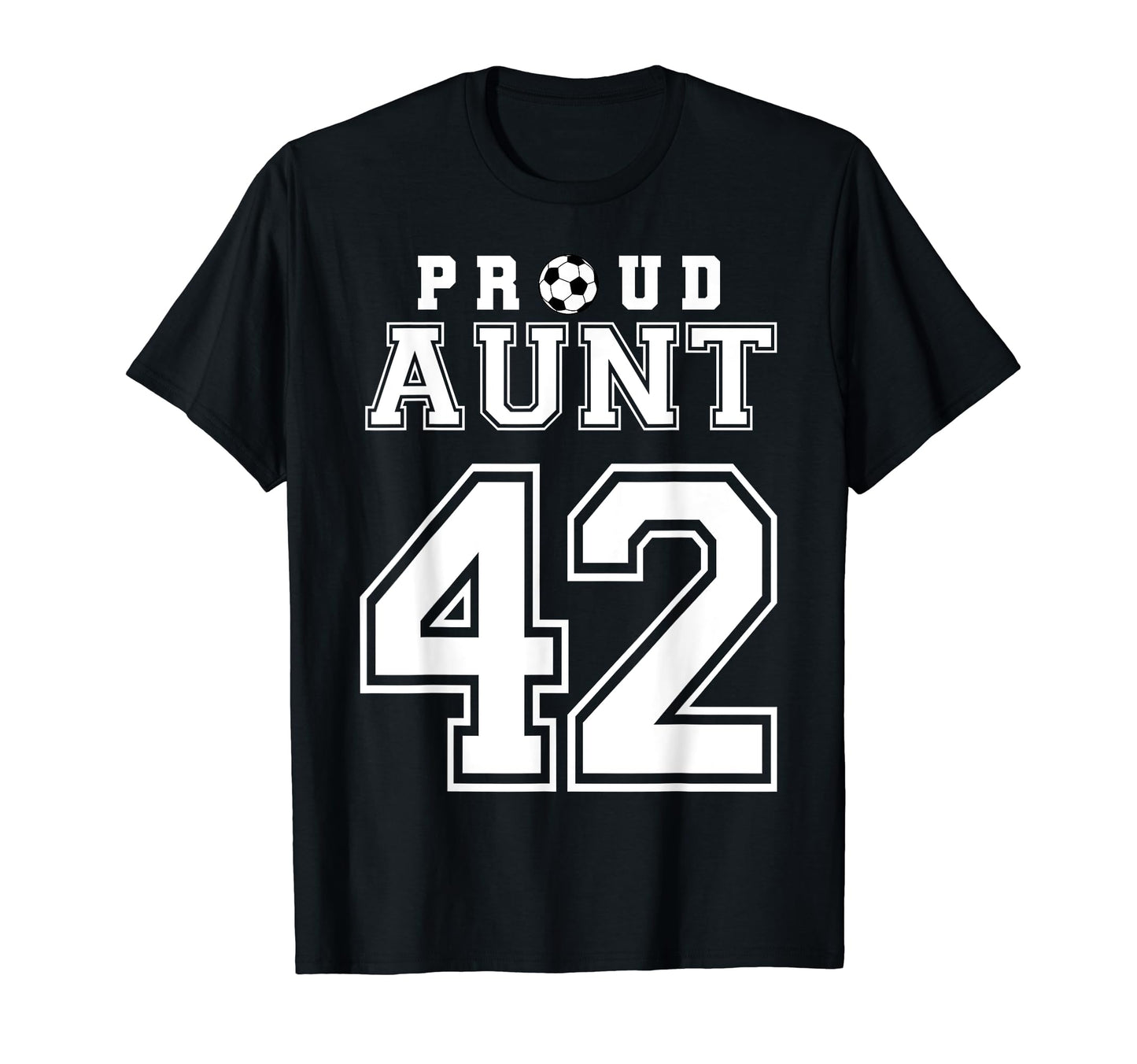 Number 42 Custom Proud Soccer Futbol T-Shirt - Aesthetic Graphic Men Women - T-Shirt, Sweatshirt, Hoodie