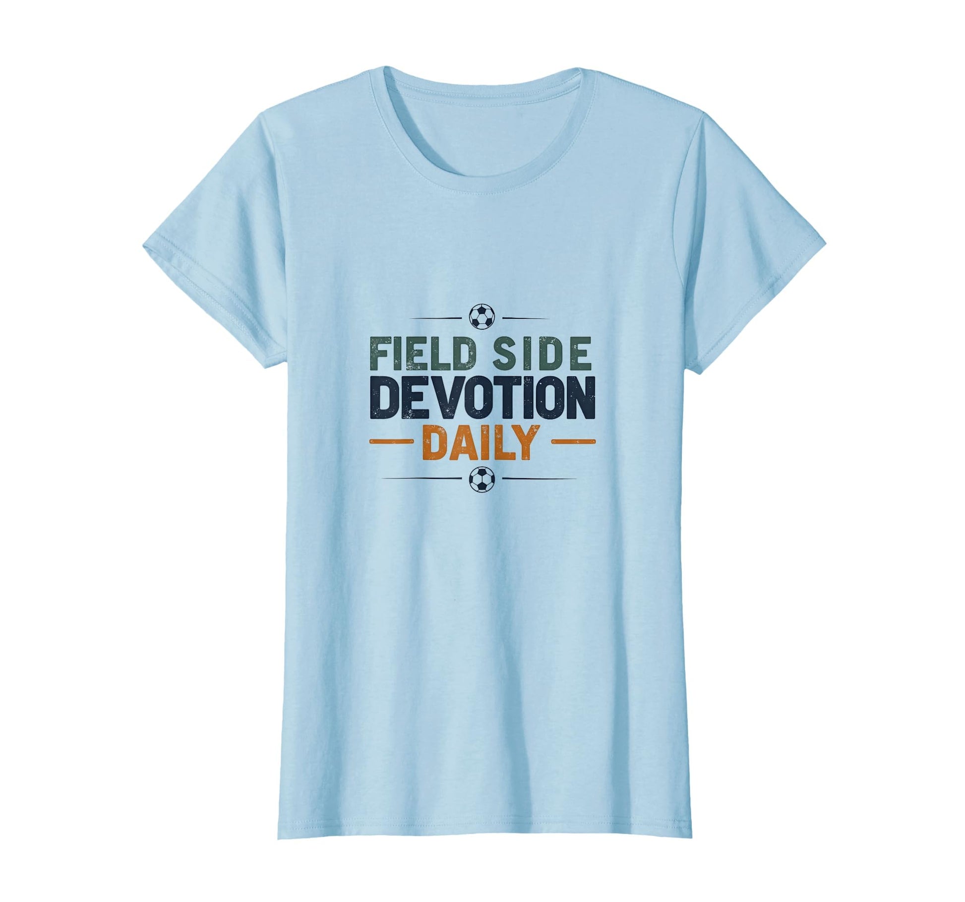 Field Side Devotion Daily Soccer Mom T-Shirt - Custom Art Print for Adults - T-Shirt, Sweatshirt, Hoodie