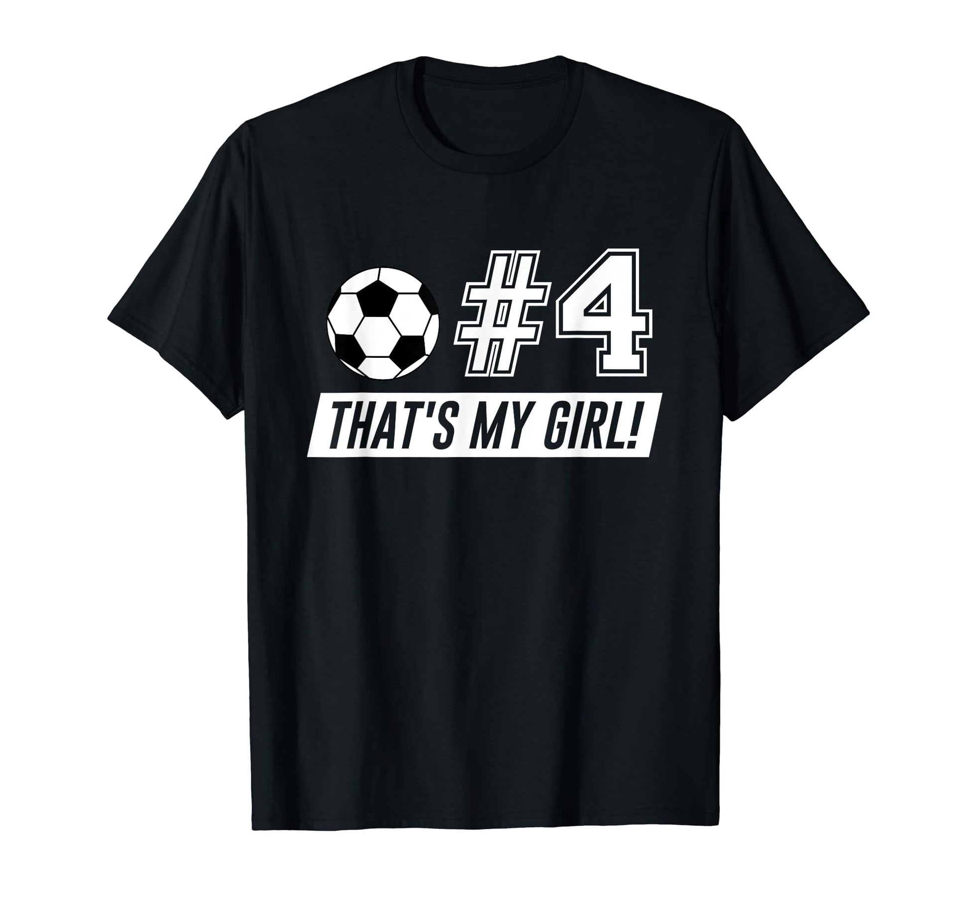 Thats My 4 Soccer Dad Soccer Mom Gift T-Shirt - Minimalist Print Men Women - T-Shirt, Sweatshirt, Hoodie