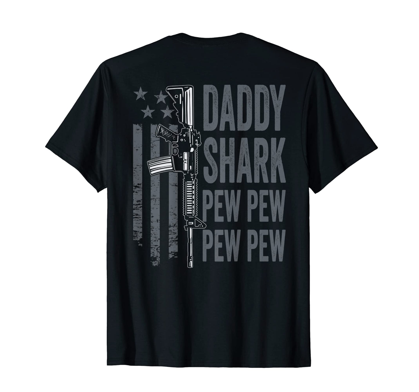 Daddy Shark Pew Pew Mens Guns Joke Funny T-Shirt - Streetwear Style Unisex - T-Shirt, Sweatshirt, Hoodie