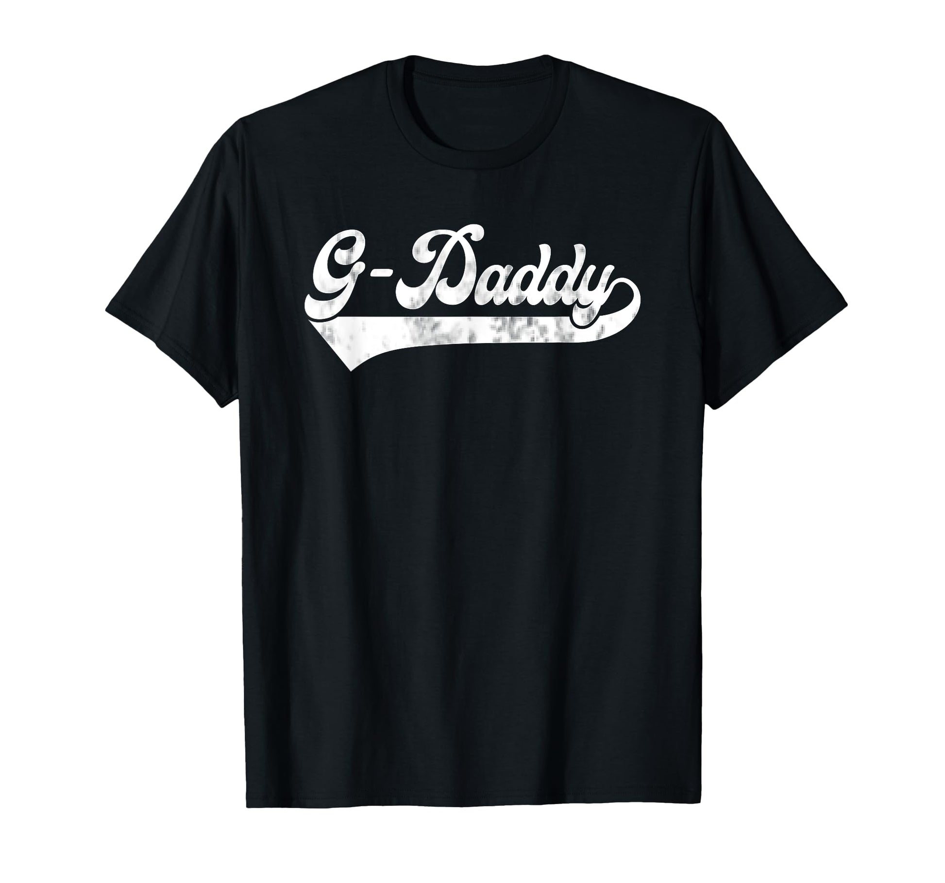 Mens G Daddy Fathers Day Papa Grandpa T-Shirt - Casual Everyday Wear Unisex - T-Shirt, Sweatshirt, Hoodie