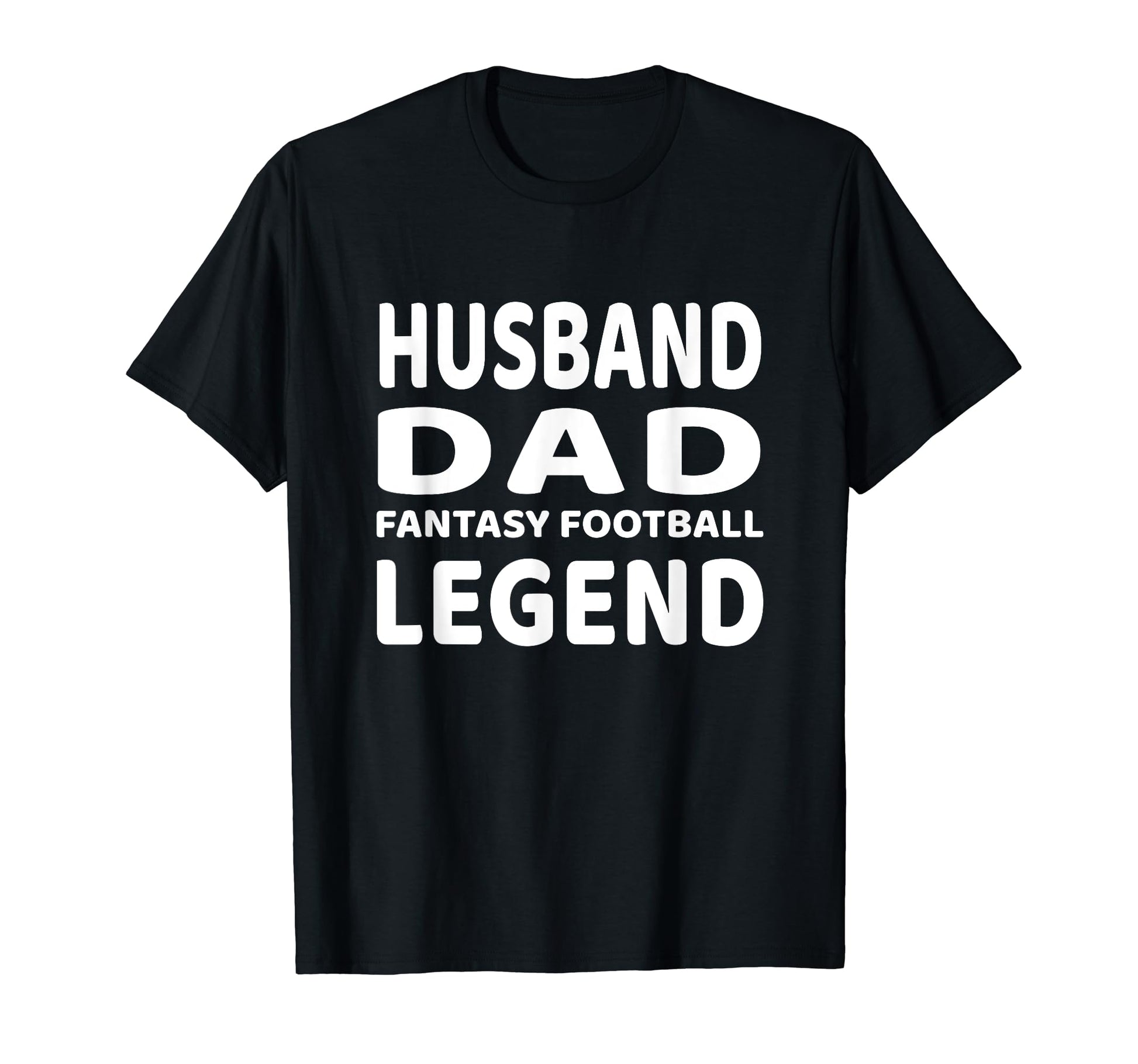 Husband Dad Fantasy Football Legend T-Shirt - Trendy Graphic Men Women - T-Shirt, Sweatshirt, Hoodie