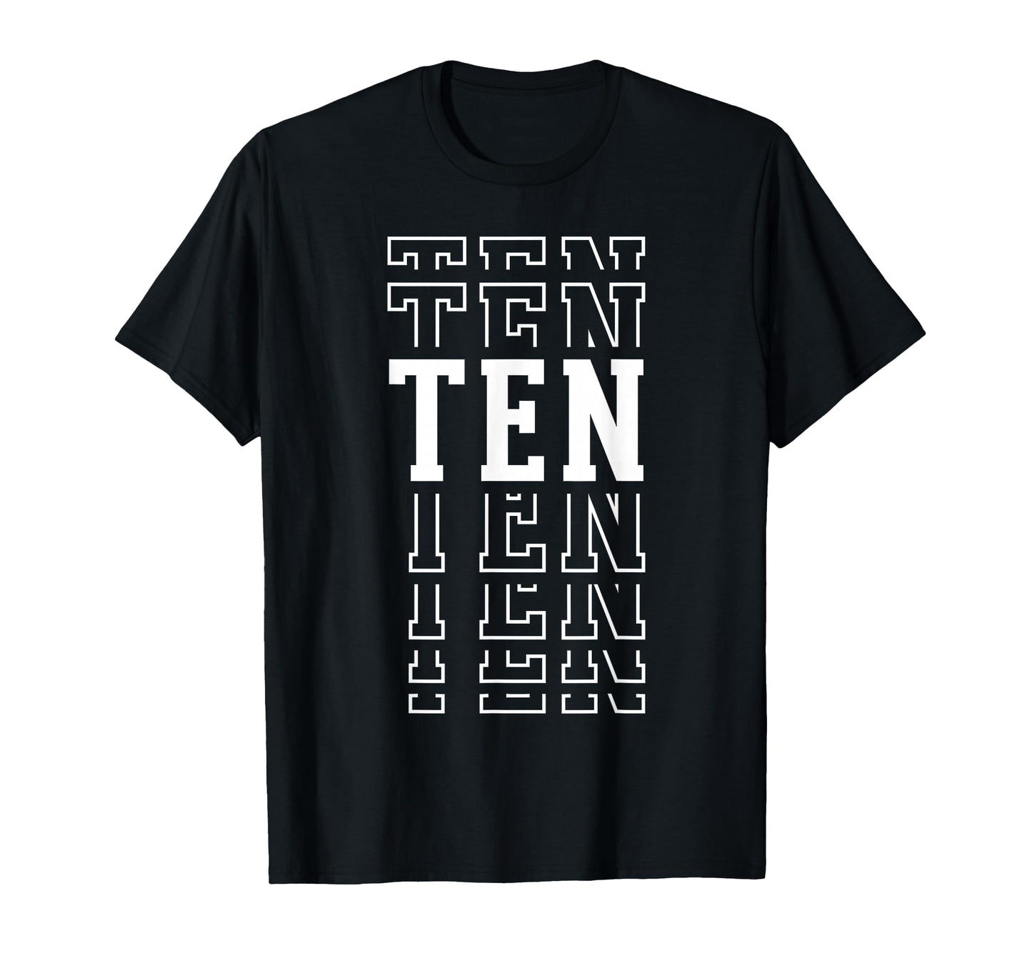 Ten 10Th Birthday Layered Text 10 T-Shirt - Aesthetic Graphic Men Women - T-Shirt, Sweatshirt, Hoodie