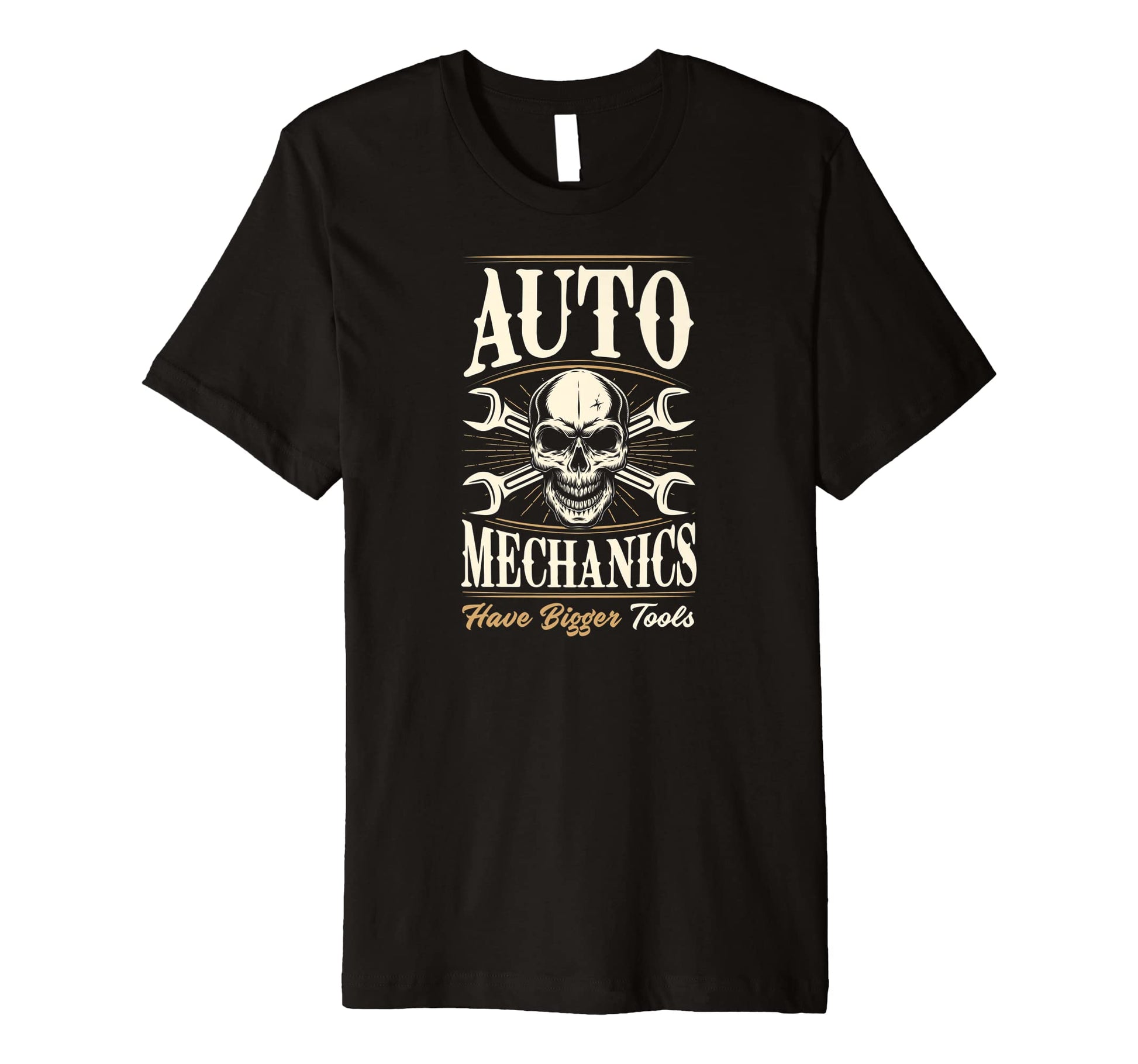 Auto Mechanics Have Bigger Tools T-Shirt - Minimalist Print Men Women - T-Shirt, Sweatshirt, Hoodie