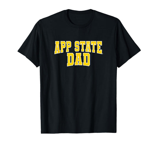 Appalachian State Dad Sports Fan T-Shirt - Casual Everyday Wear for Adults - T-Shirt, Sweatshirt, Hoodie