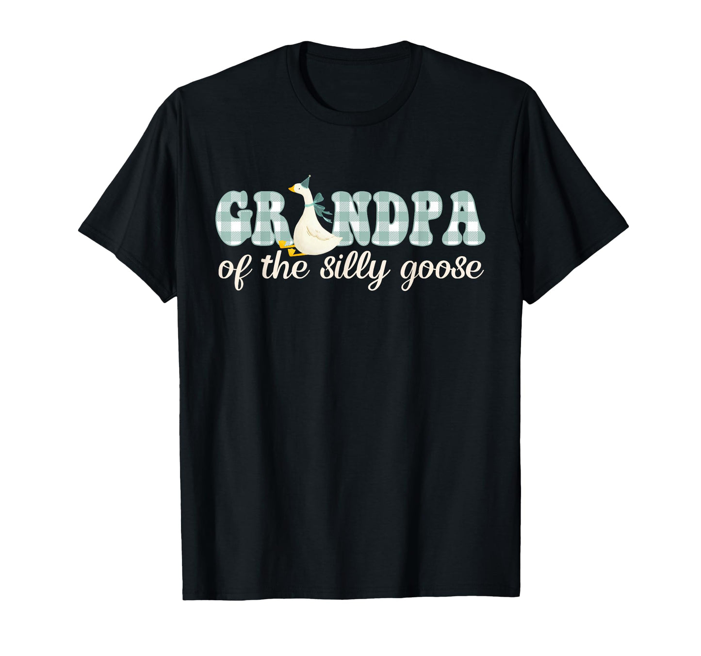 Grandpa Silly Goose Birthday Party T-Shirt - Trendy Graphic for Adults - T-Shirt, Sweatshirt, Hoodie