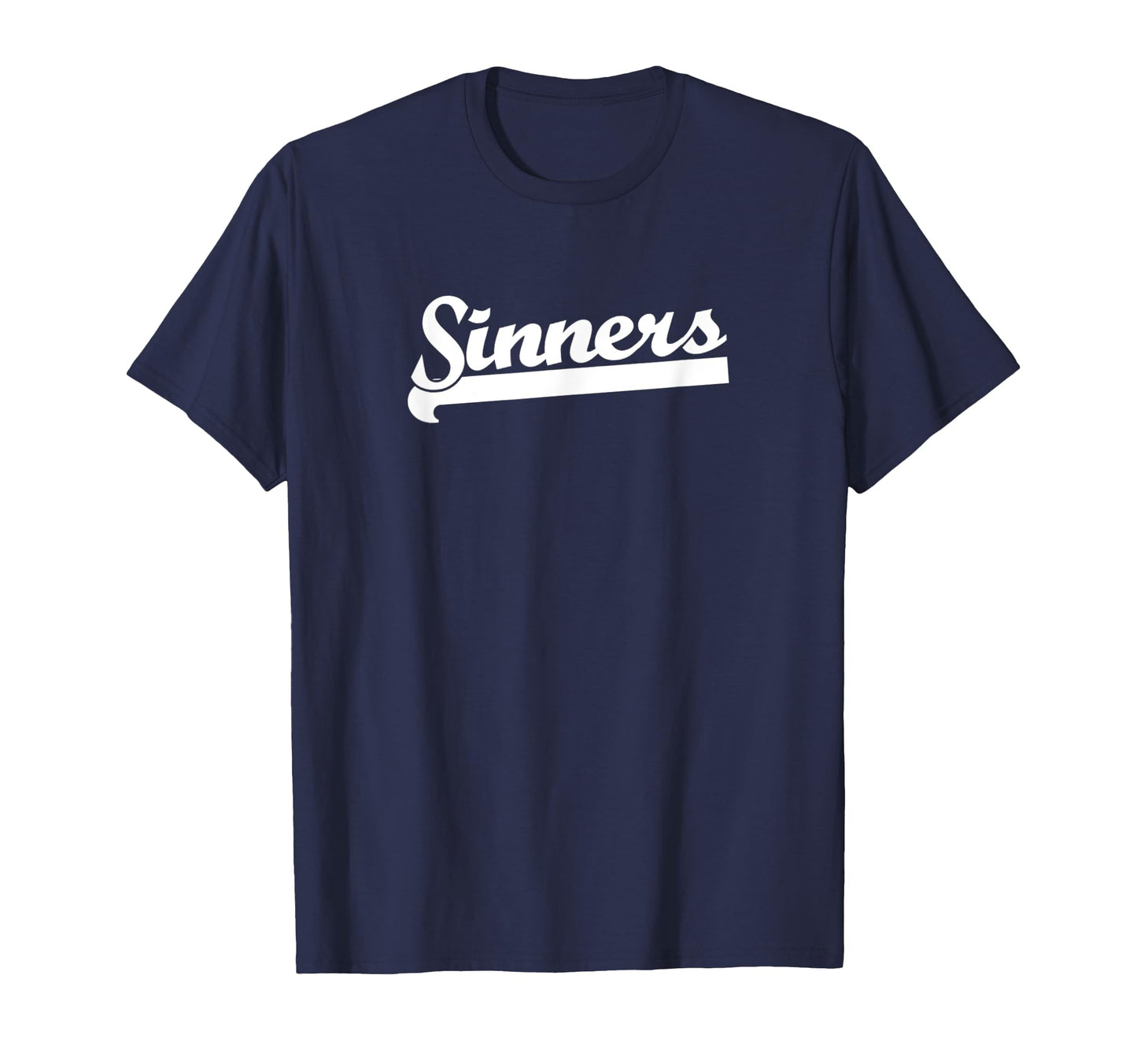 Sinners Softball Football Basketball T-Shirt - Unique Graphic for Adults - T-Shirt, Sweatshirt, Hoodie
