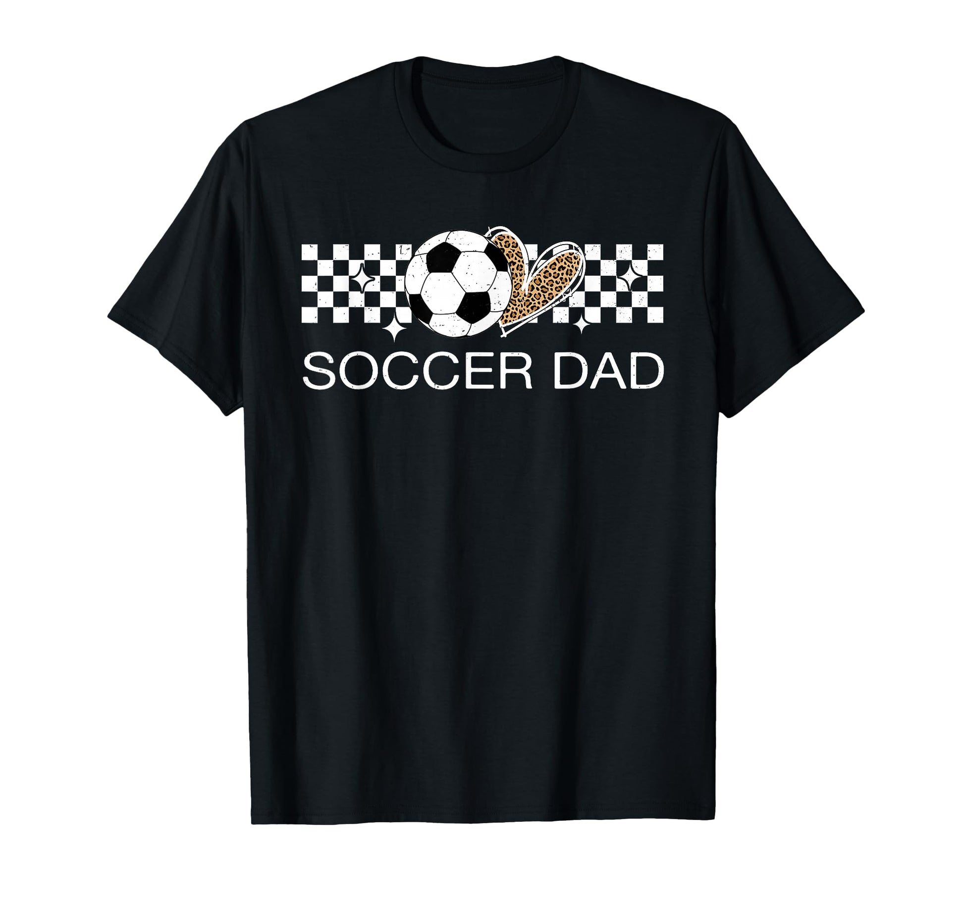 Soccer Dad Sport Soccer Lover T-Shirt - Fun Novelty Design Men Women - T-Shirt, Sweatshirt, Hoodie
