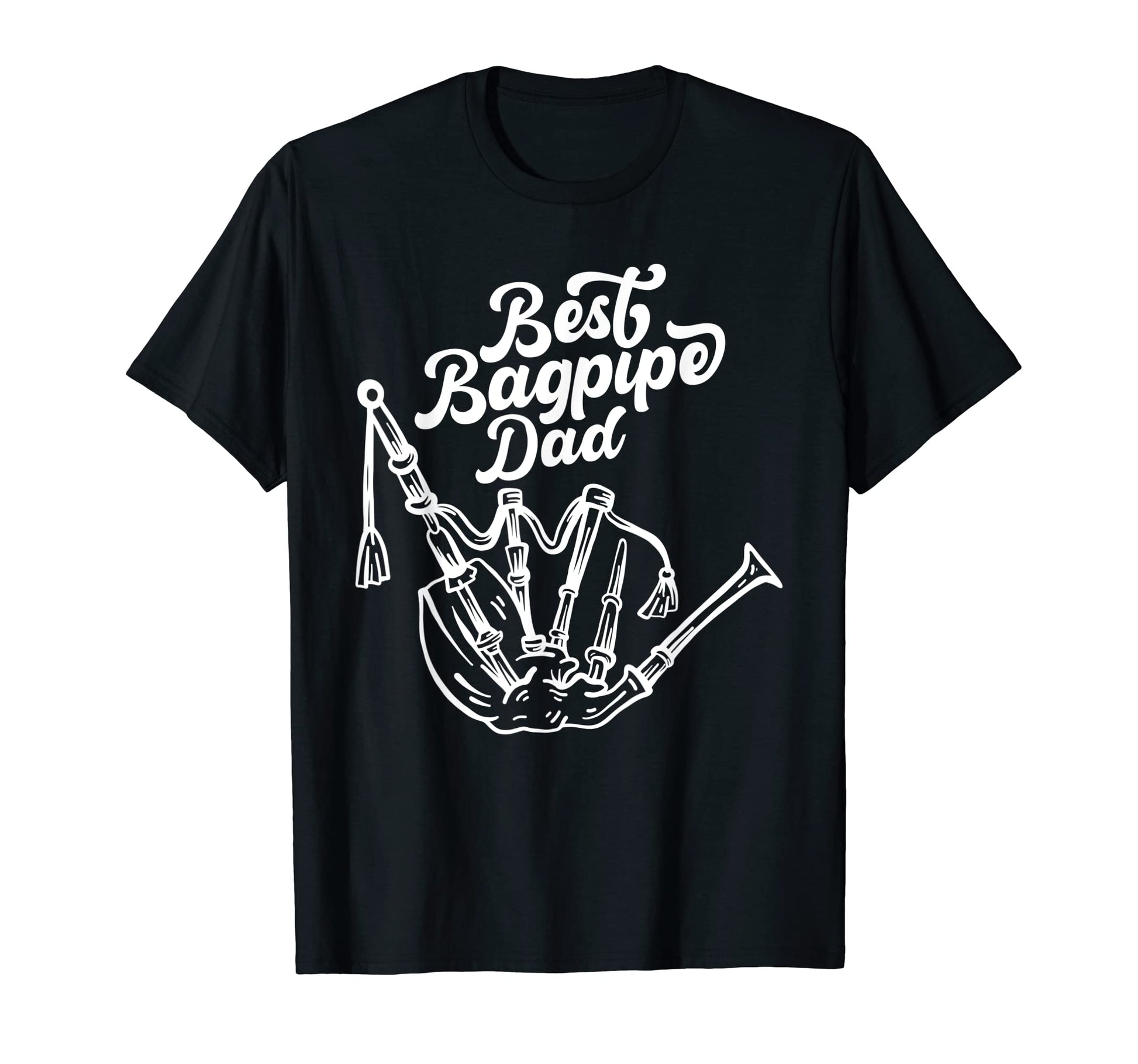 Best Bagpipe Dad Bagpipe Musician T-Shirt - Trendy Graphic Unisex - T-Shirt, Sweatshirt, Hoodie