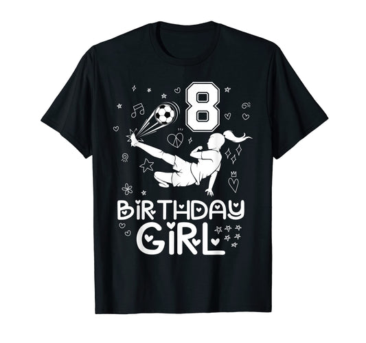 8 Years Old Birthday Soccer Player T-Shirt - Novelty Apparel Men Women - T-Shirt, Sweatshirt, Hoodie