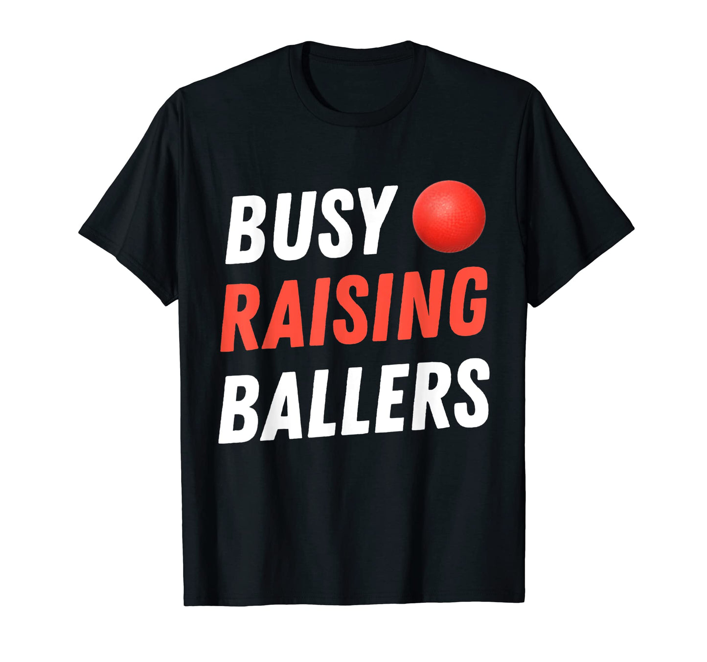 Dodgeball Player Ball Game Dodgeballer T-Shirt - Streetwear Style Unisex - T-Shirt, Sweatshirt, Hoodie