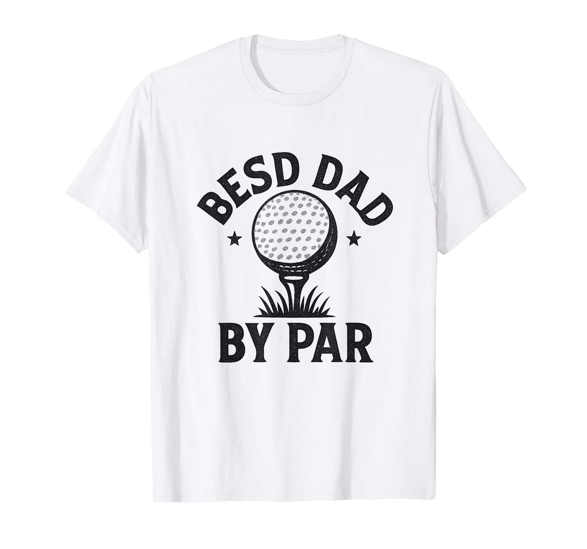 Best Dad Par Funny Golf Joke Fathers Day T-Shirt - Trendy Graphic Unisex - T-Shirt, Sweatshirt, Hoodie