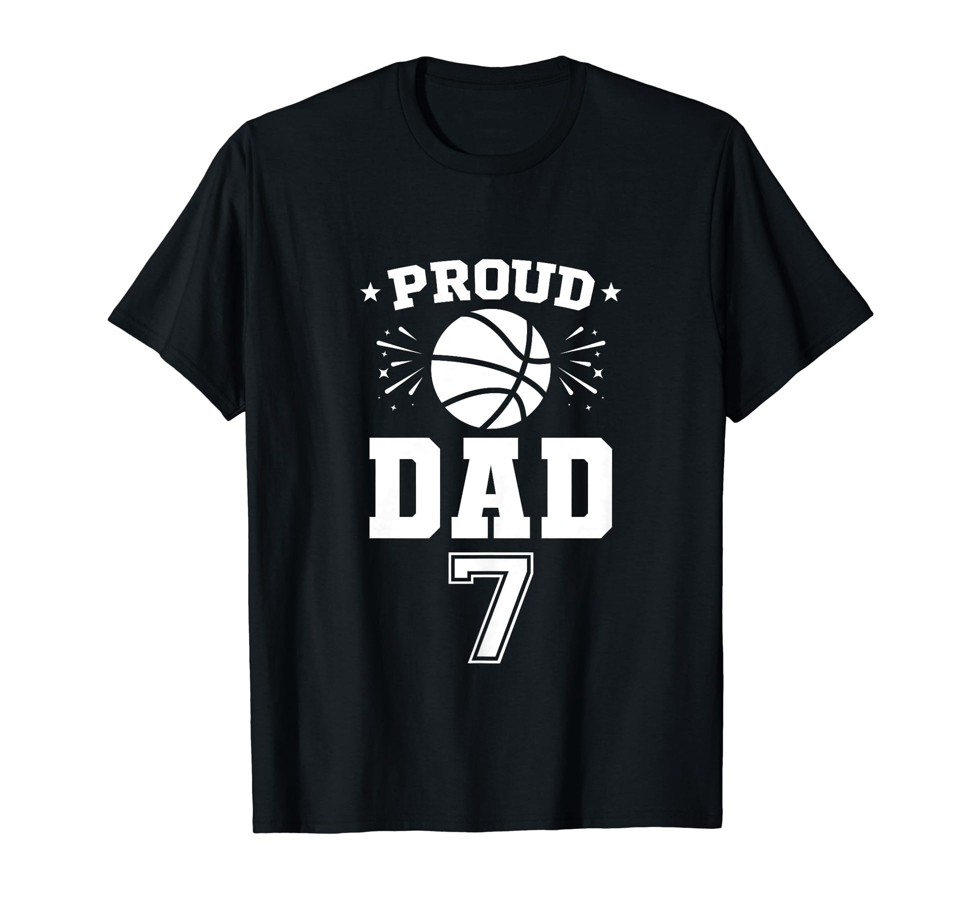 Proud Basketball Dad Number 7 Personalized T-Shirt - Graphic Print Unisex - T-Shirt, Sweatshirt, Hoodie