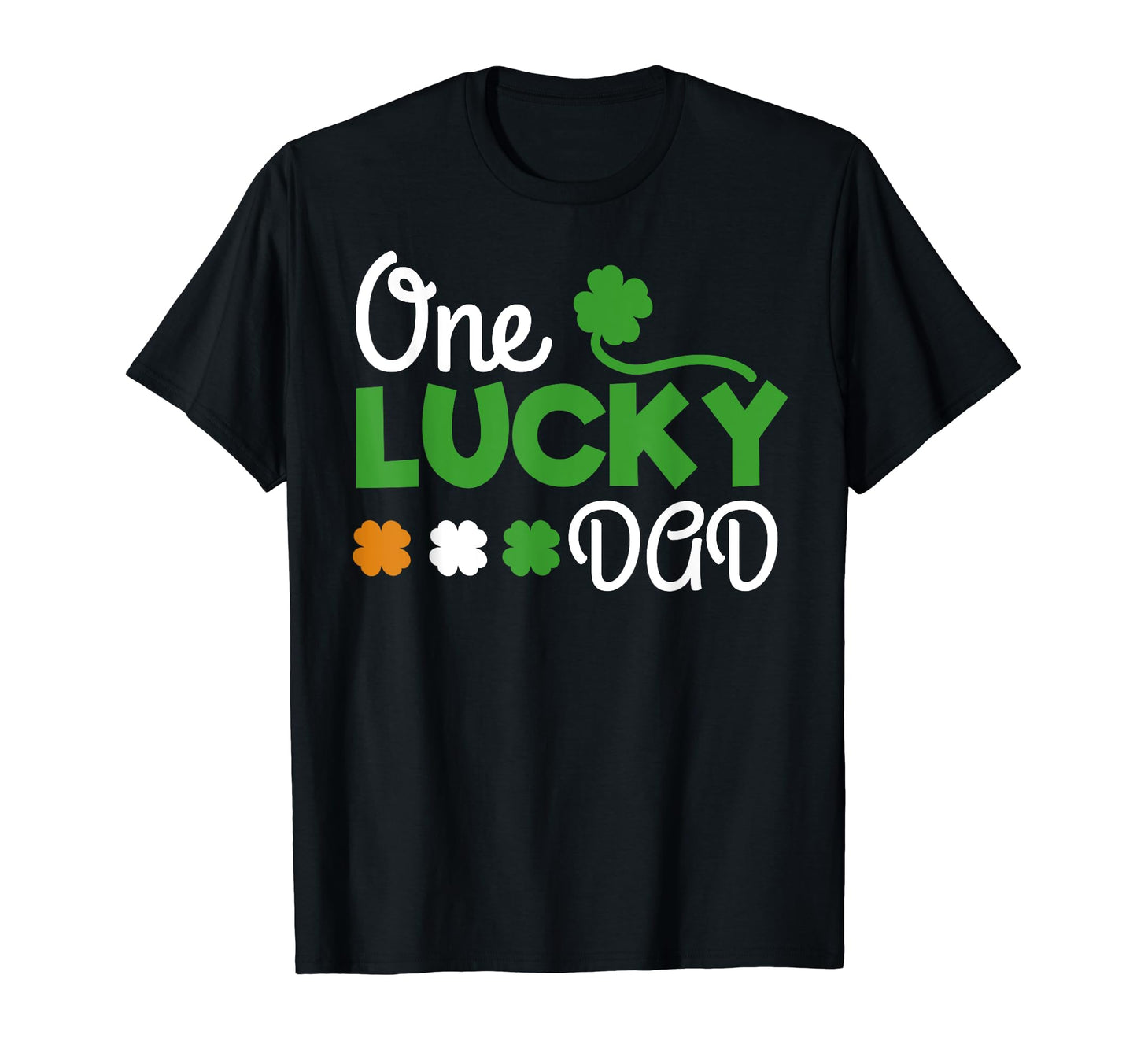 One Lucky Dad St Patricks Day Pregnancy T-Shirt - Novelty Apparel Unisex - T-Shirt, Sweatshirt, Hoodie