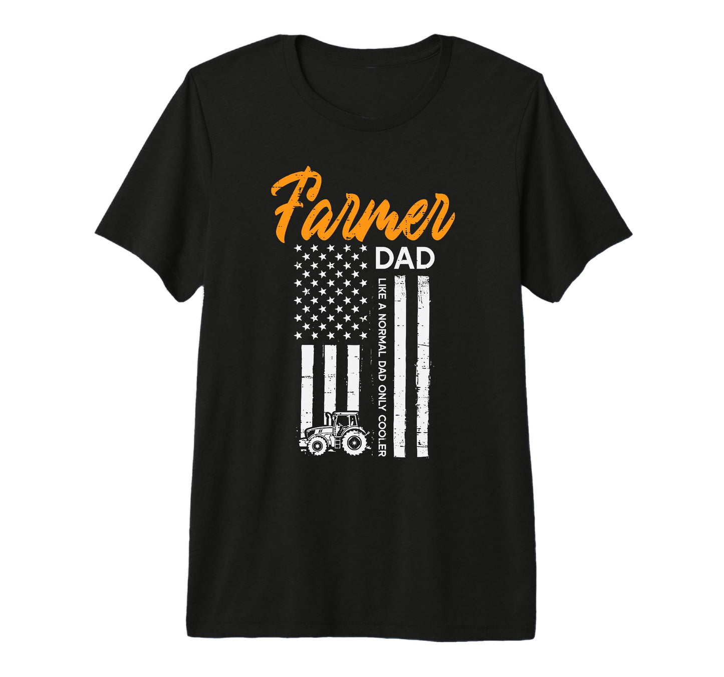 Farmer Dad Like Normal Cooler Us Flag T-Shirt - Fun Novelty Design Unisex - T-Shirt, Sweatshirt, Hoodie