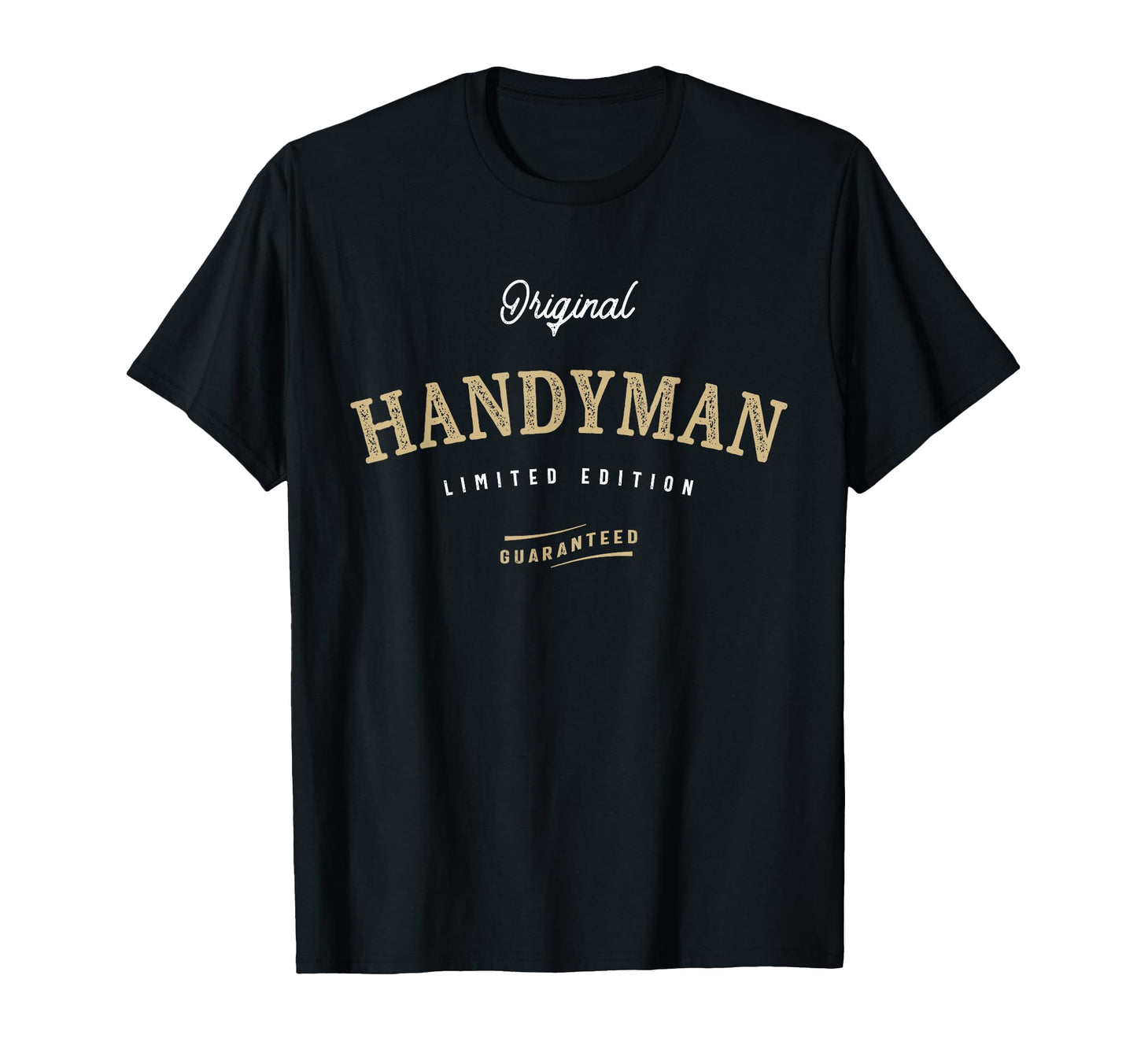Handyman Fixer All Things Funny T-Shirt - Casual Everyday Wear Unisex - T-Shirt, Sweatshirt, Hoodie