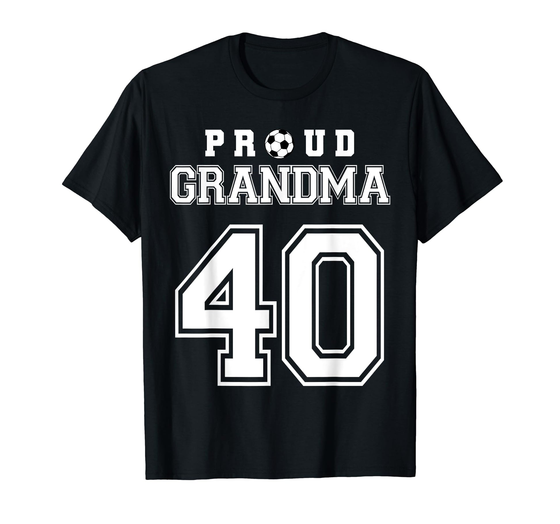Number 40 Custom Proud Soccer Futbol T-Shirt - Unique Graphic for Adults - T-Shirt, Sweatshirt, Hoodie