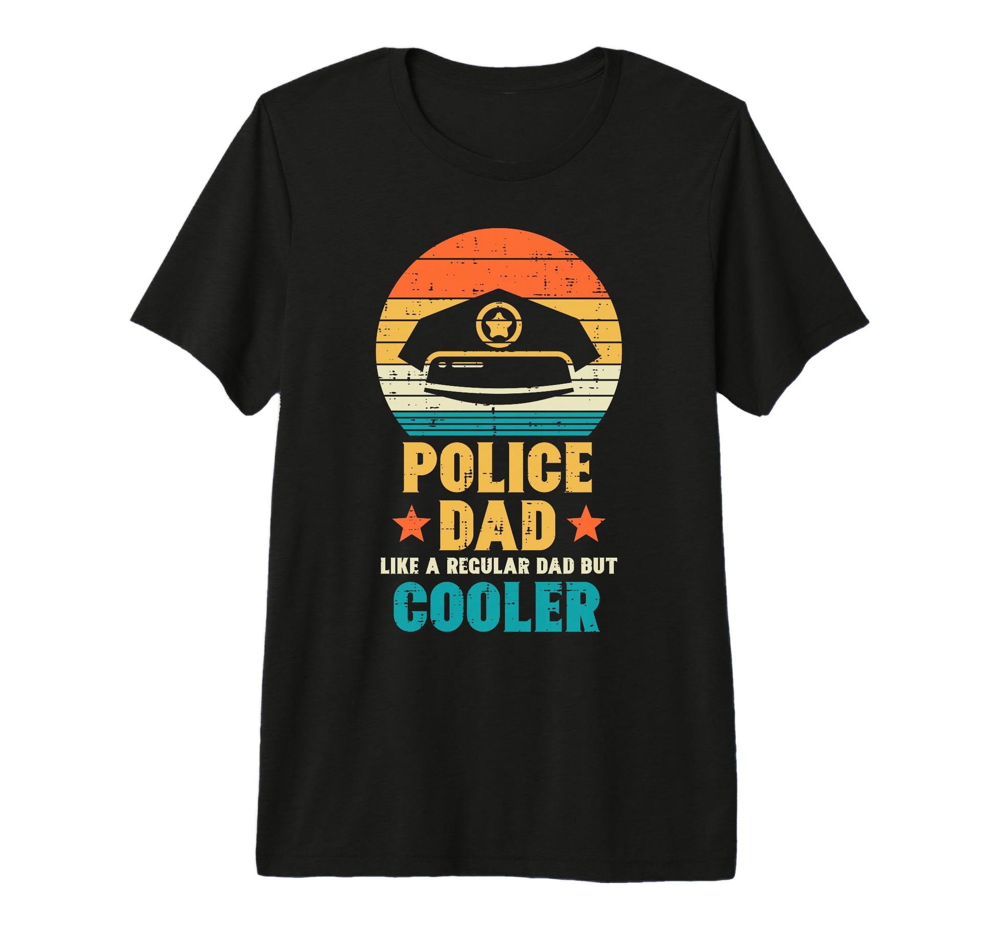 Police Dad Regular But Cooler T-Shirt - Casual Everyday Wear for Adults - T-Shirt, Sweatshirt, Hoodie
