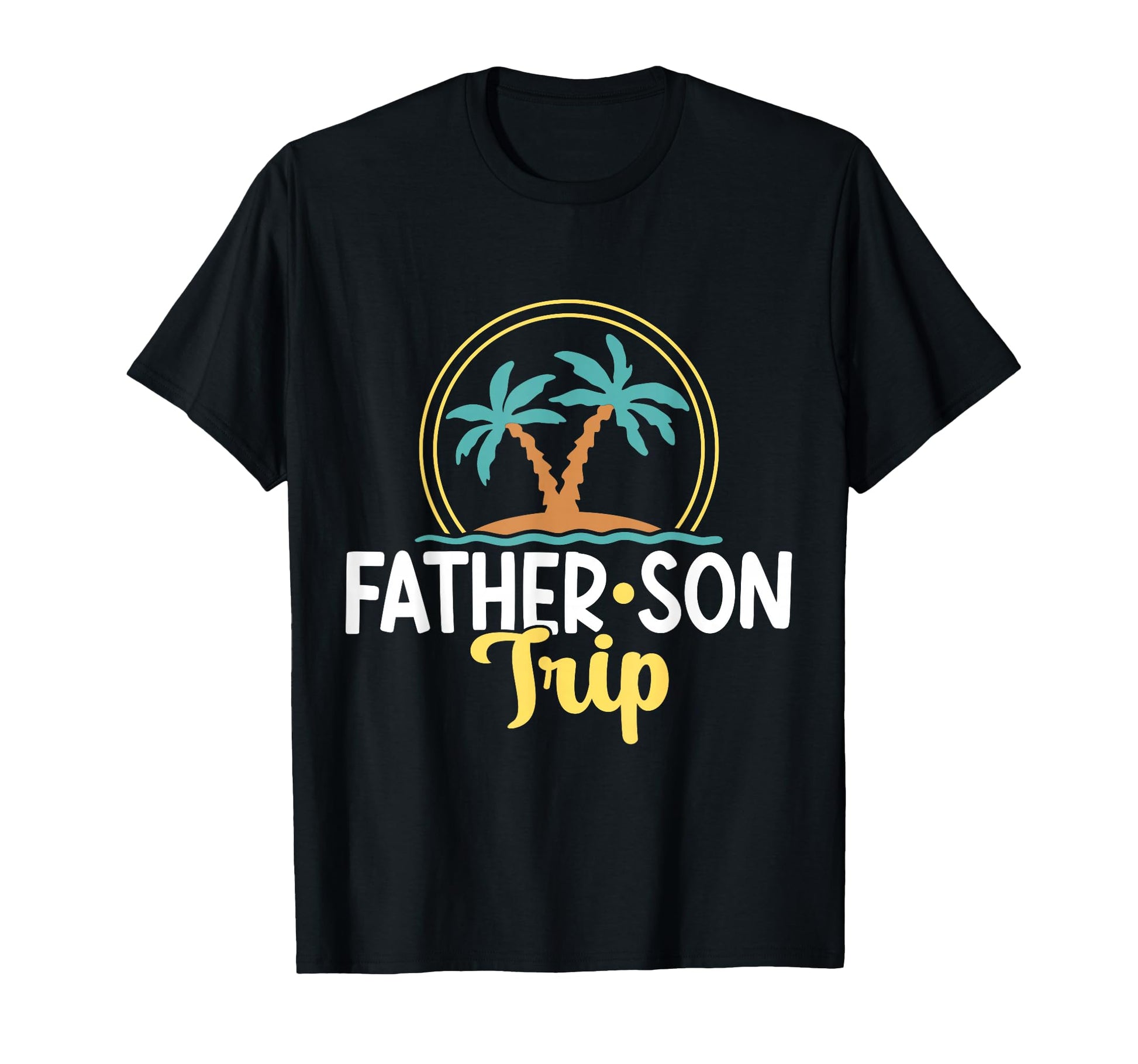 Father Son Trip Dad Matching Sons T-Shirt - Graphic Print Men Women - T-Shirt, Sweatshirt, Hoodie