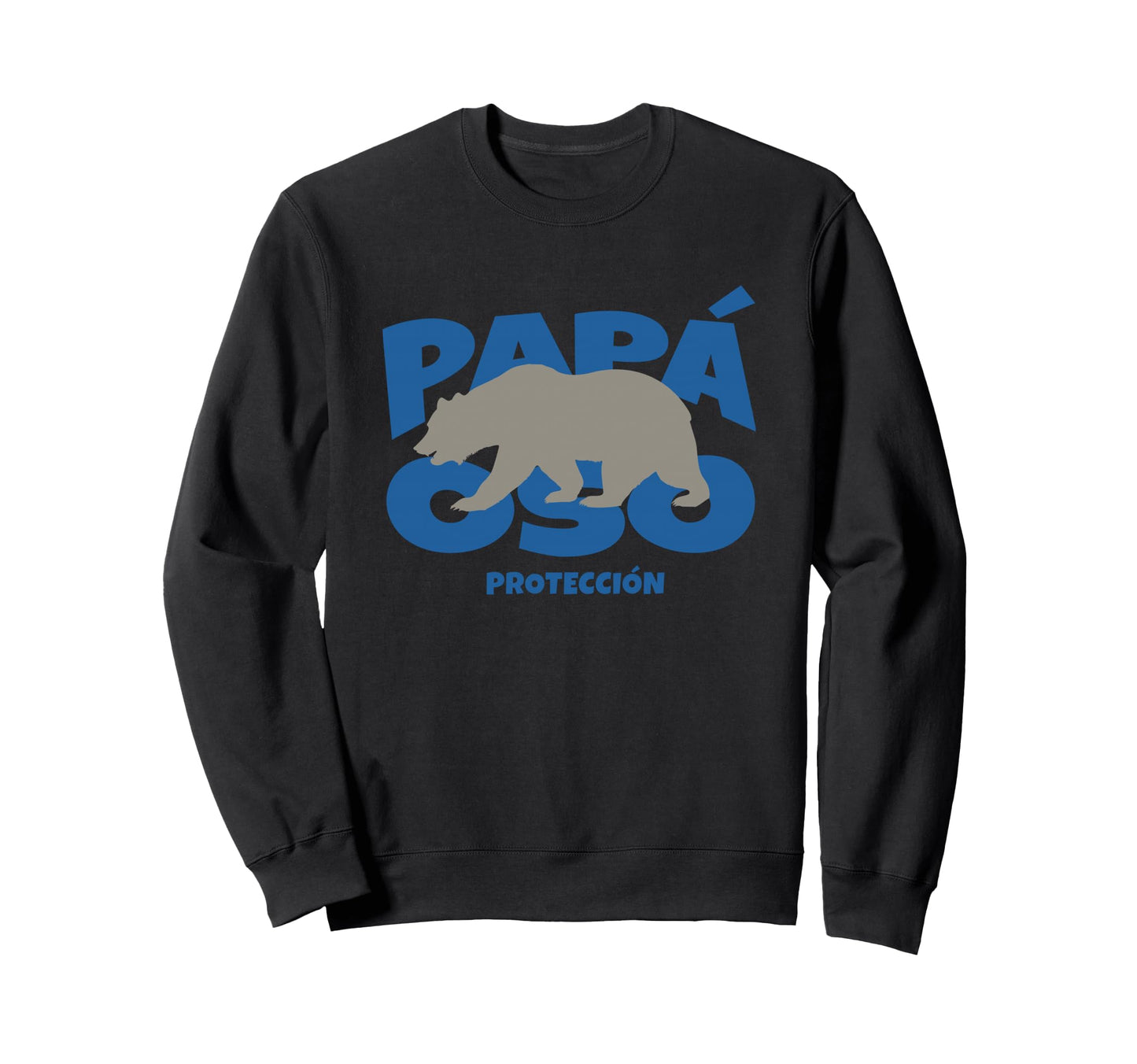 Pap Oso Protecci N Bear Family Sweatshirt - Custom Art Print Men Women - T-Shirt, Sweatshirt, Hoodie