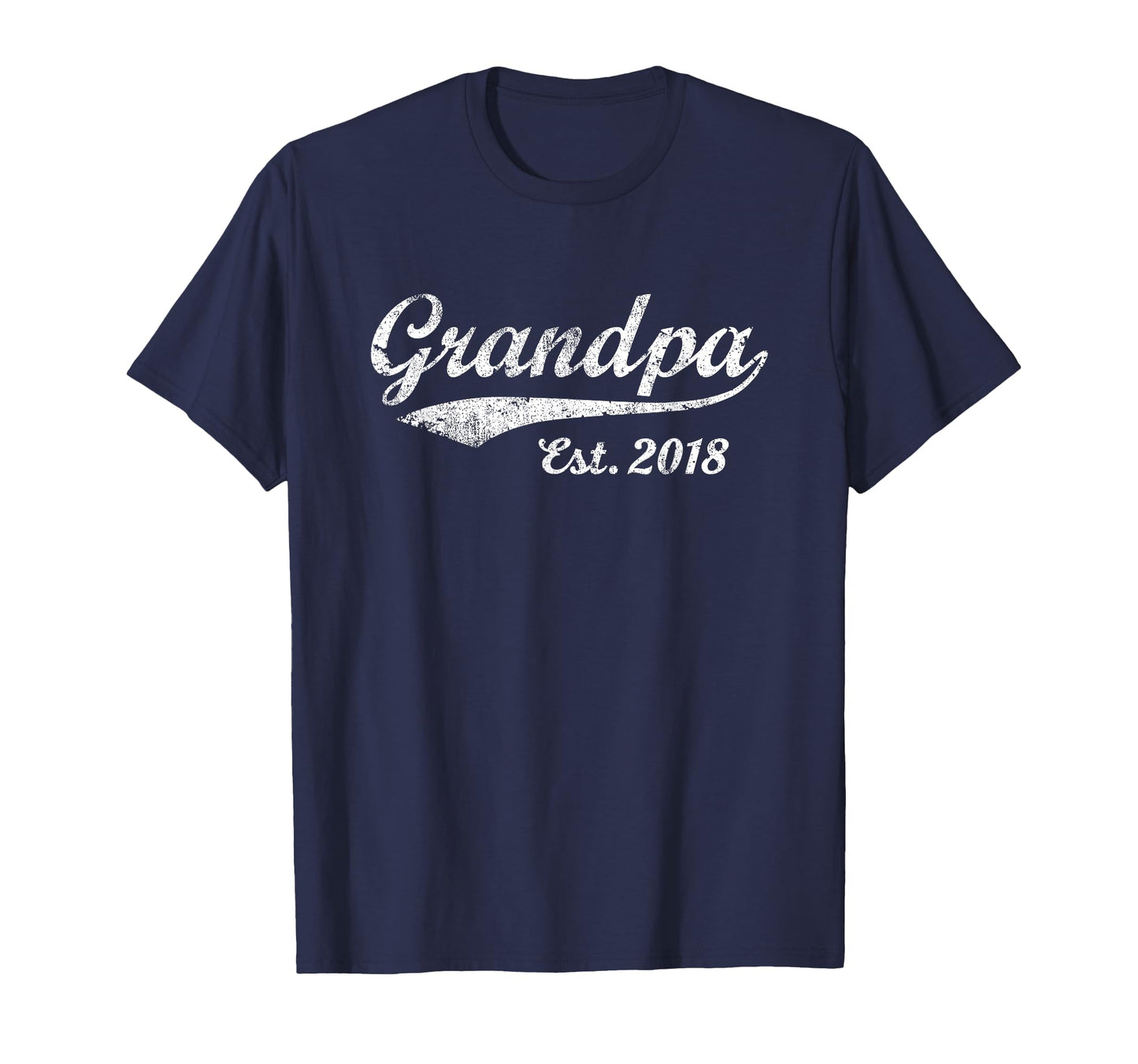 Grandpa Est 2018 New Grandfather T-Shirt - Unique Graphic for Adults - T-Shirt, Sweatshirt, Hoodie