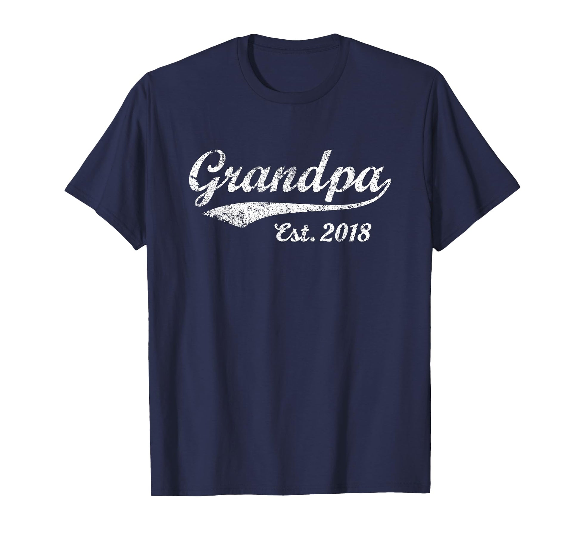 Grandpa Est 2018 New Grandfather T-Shirt - Unique Graphic for Adults - T-Shirt, Sweatshirt, Hoodie
