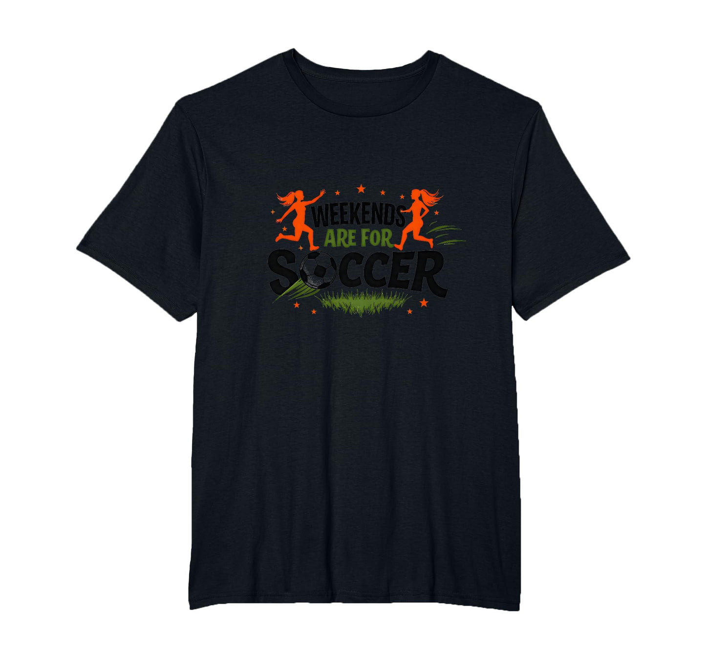 Weekends Are Soccer Energetic T-Shirt - Casual Everyday Wear for Adults - T-Shirt, Sweatshirt, Hoodie