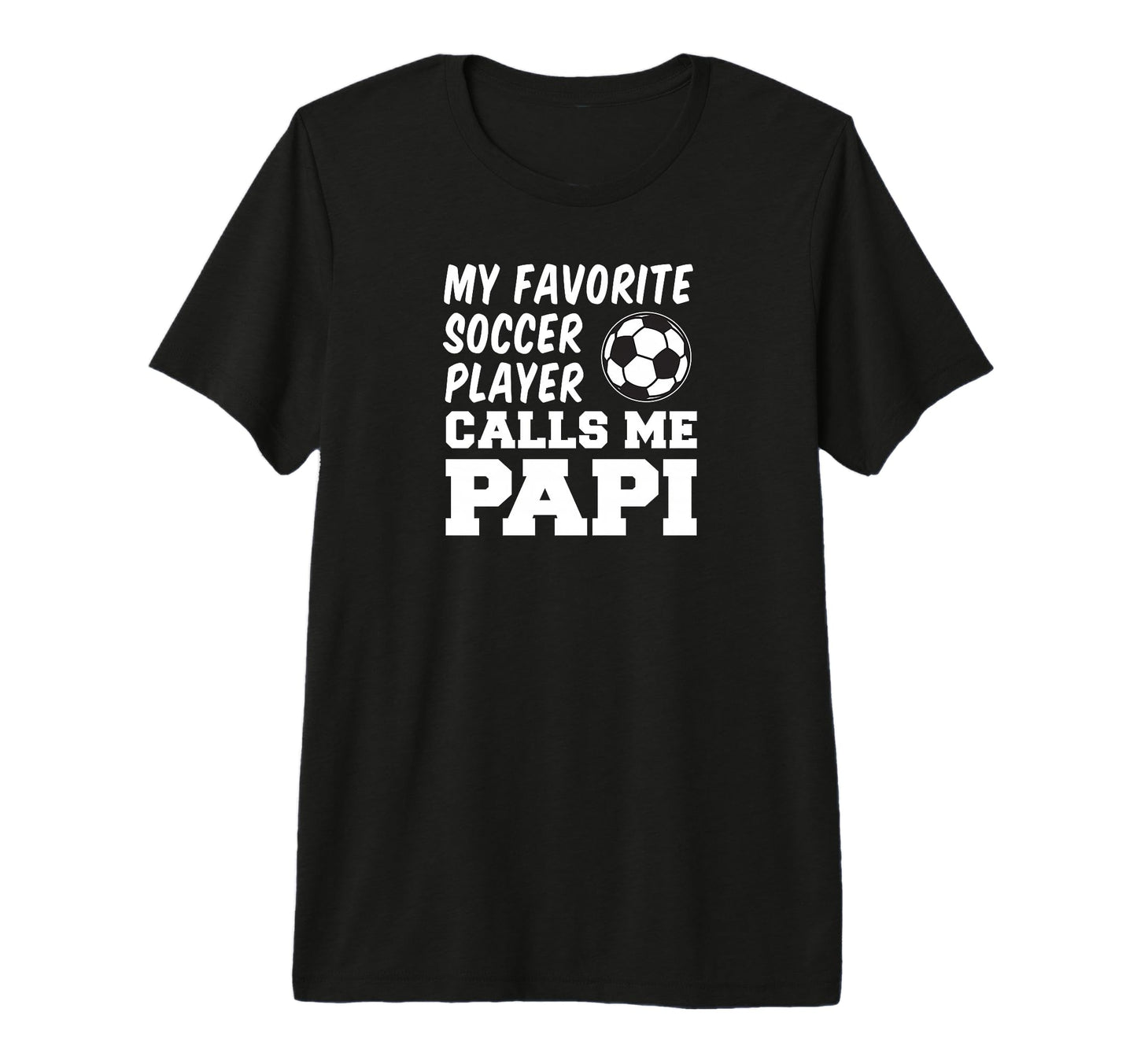 Mens My Favorite Soccer Player T-Shirt - Aesthetic Graphic for Adults - T-Shirt, Sweatshirt, Hoodie
