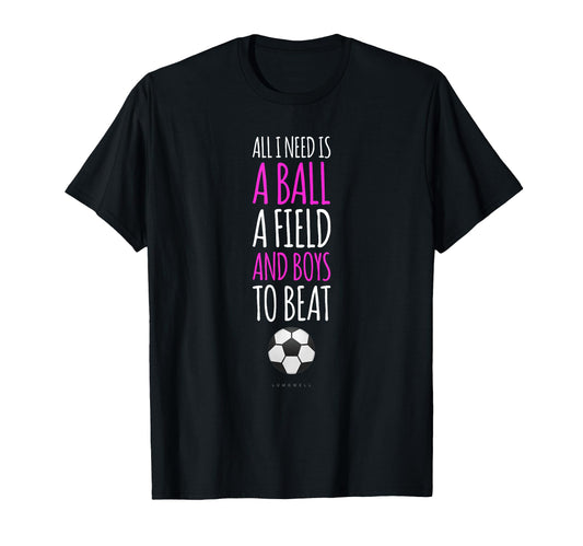 All I Need Is Ball Field And To Beat T-Shirt - Custom Art Print Unisex - T-Shirt, Sweatshirt, Hoodie