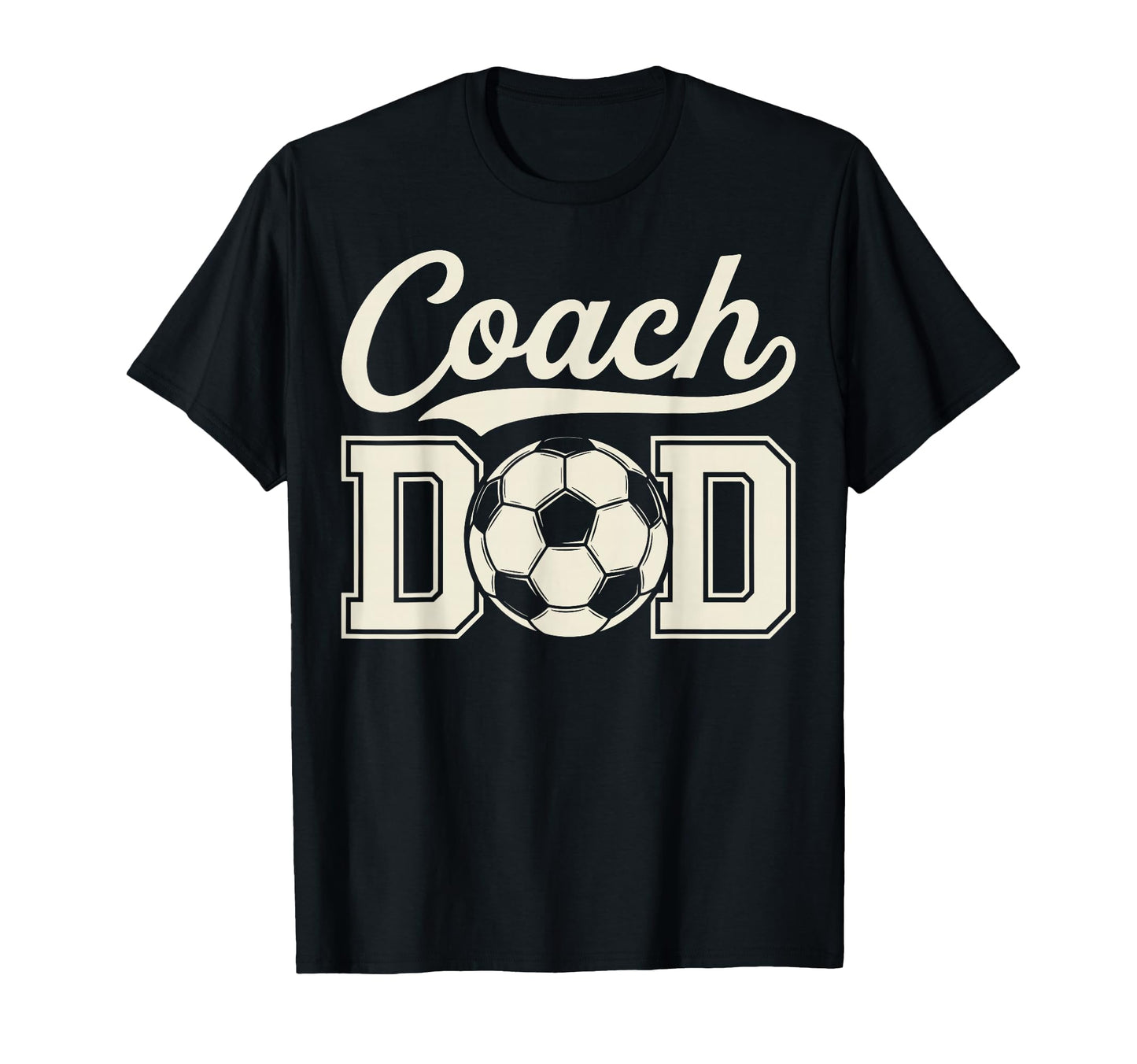 Football Coach Dad Fathers Day Soccer T-Shirt - Graphic Print Men Women - T-Shirt, Sweatshirt, Hoodie