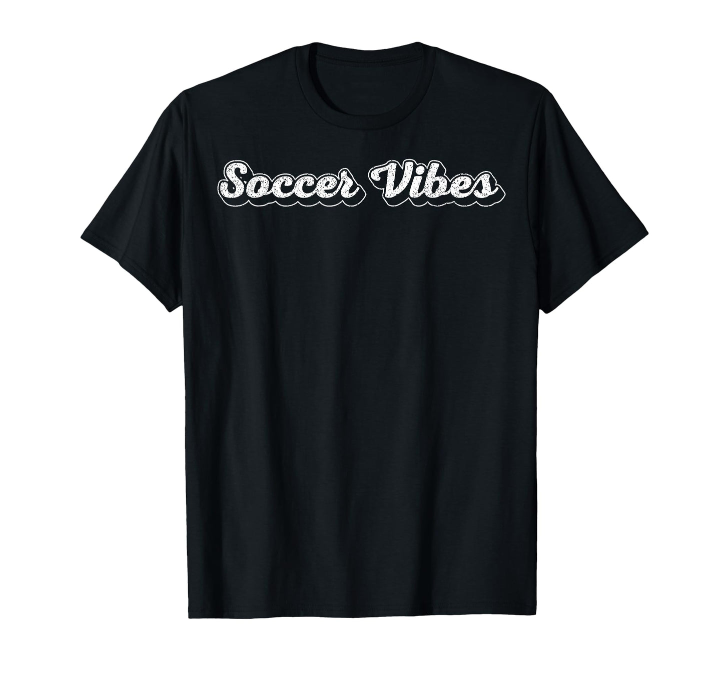 Soccer Vibes Fan Game Day Sports T-Shirt - Novelty Apparel for Adults - T-Shirt, Sweatshirt, Hoodie