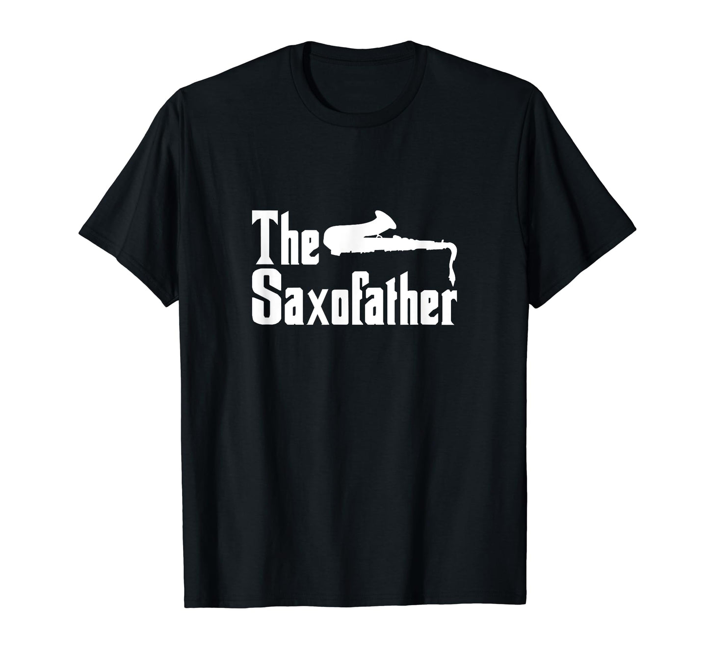 Saxofather Saxophone Jazz Music T-Shirt - Unique Graphic for Adults - T-Shirt, Sweatshirt, Hoodie