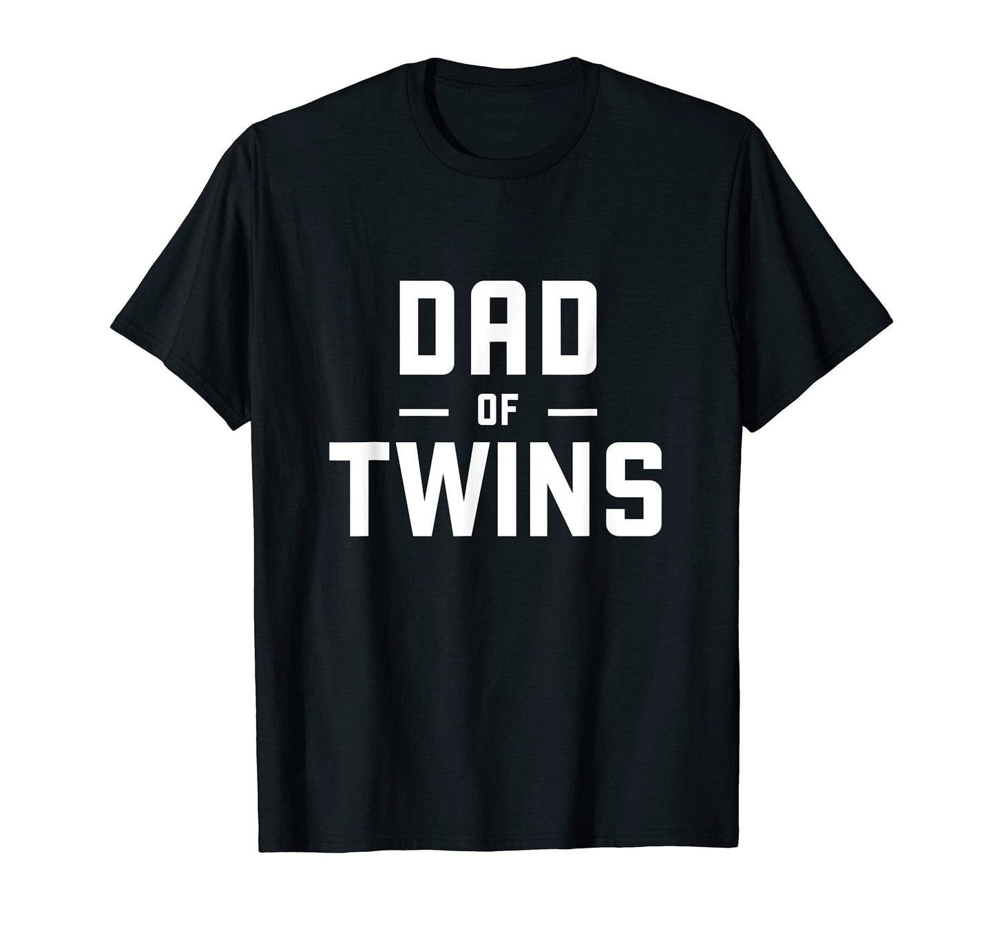 Dad Twins Twin Dad Tired Dad T-Shirt - Casual Everyday Wear for Adults - T-Shirt, Sweatshirt, Hoodie