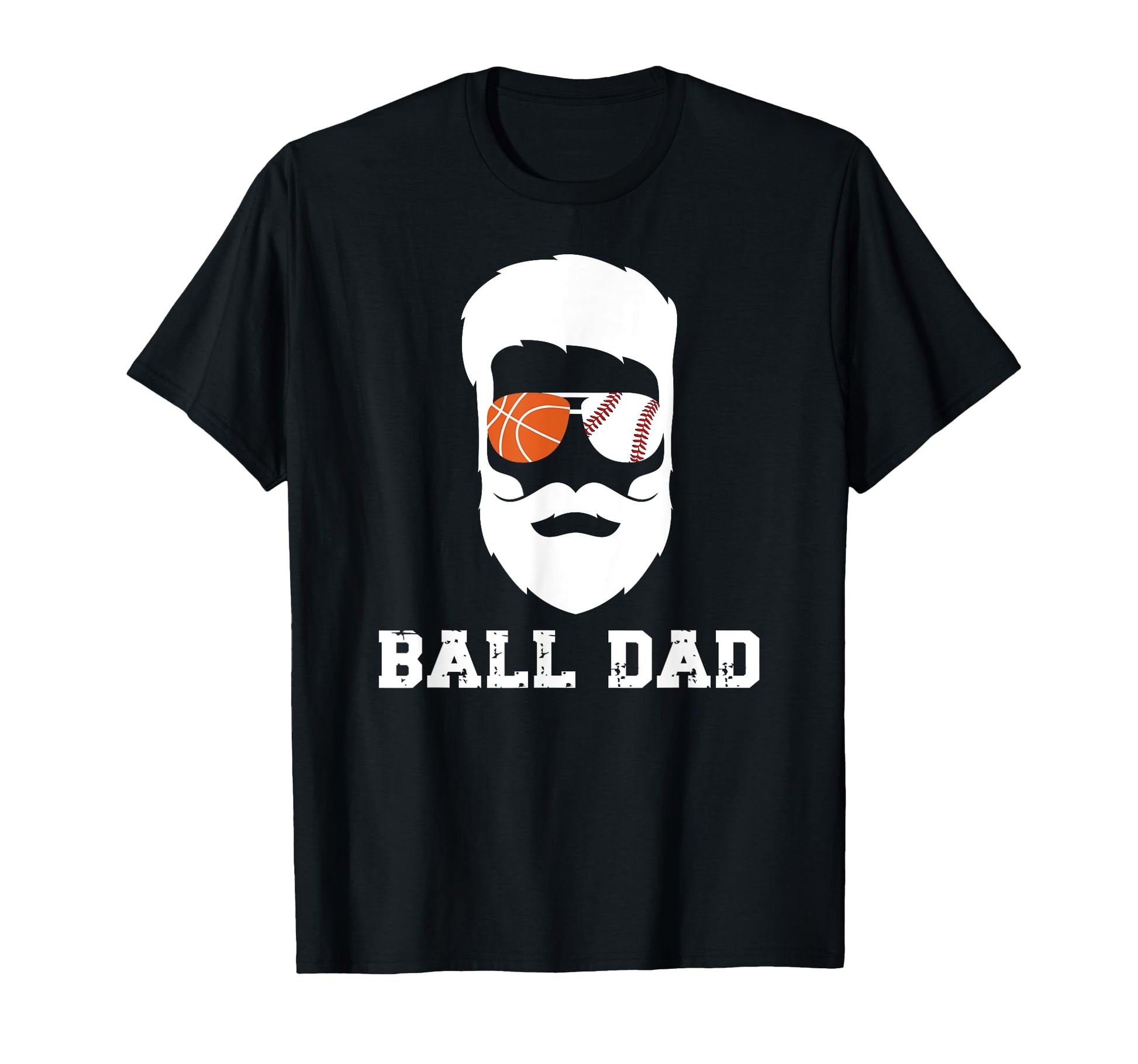 Ball Dad Beard Basketball Baseball Dad T-Shirt - Custom Art Print Men Women - T-Shirt, Sweatshirt, Hoodie