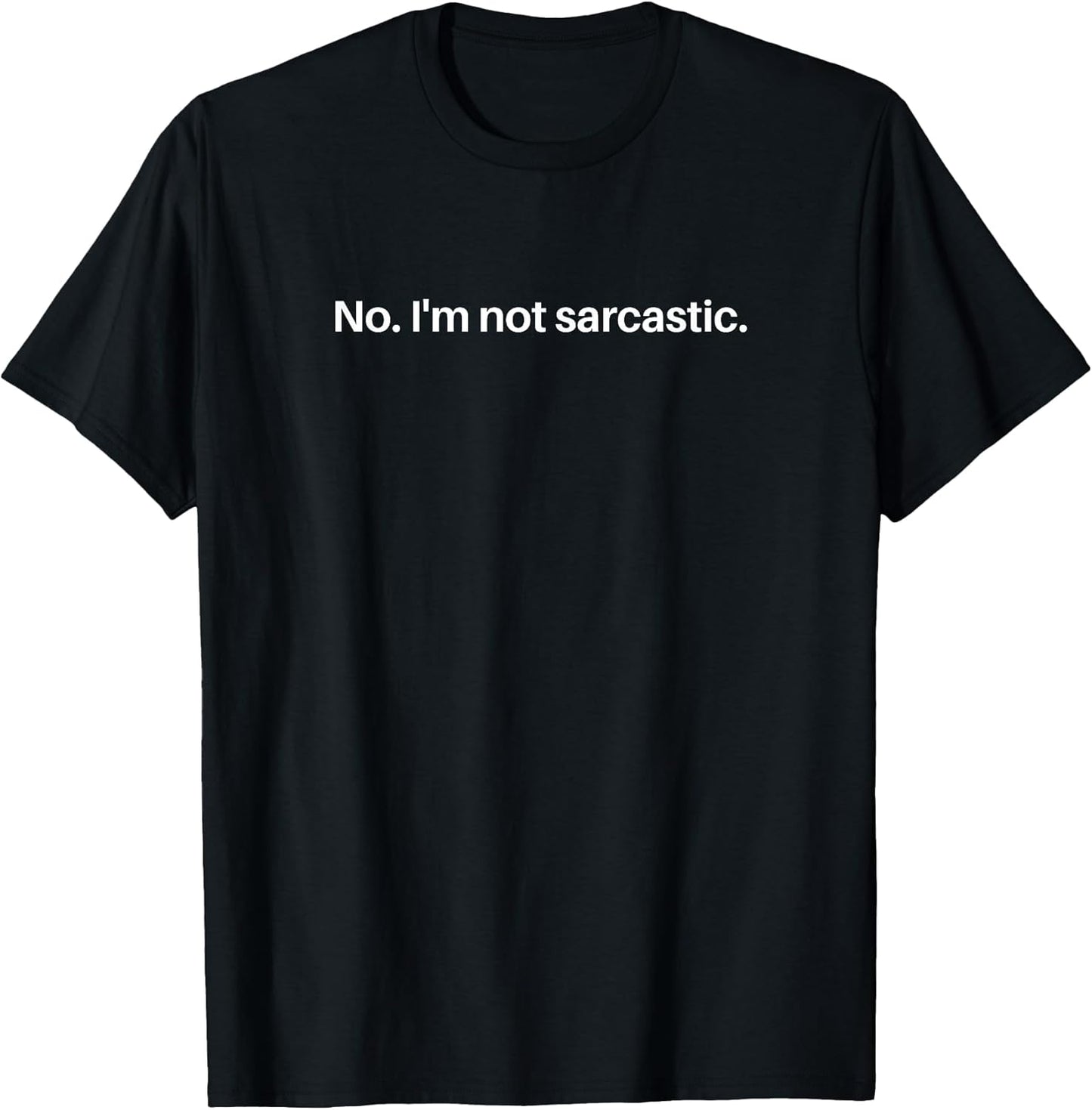 Sarcastic Comment Tee Unisex T-shirt, Sweatshirt, Hoodie, Long Sleeve Tee - T-Shirt, Sweatshirt, Hoodie