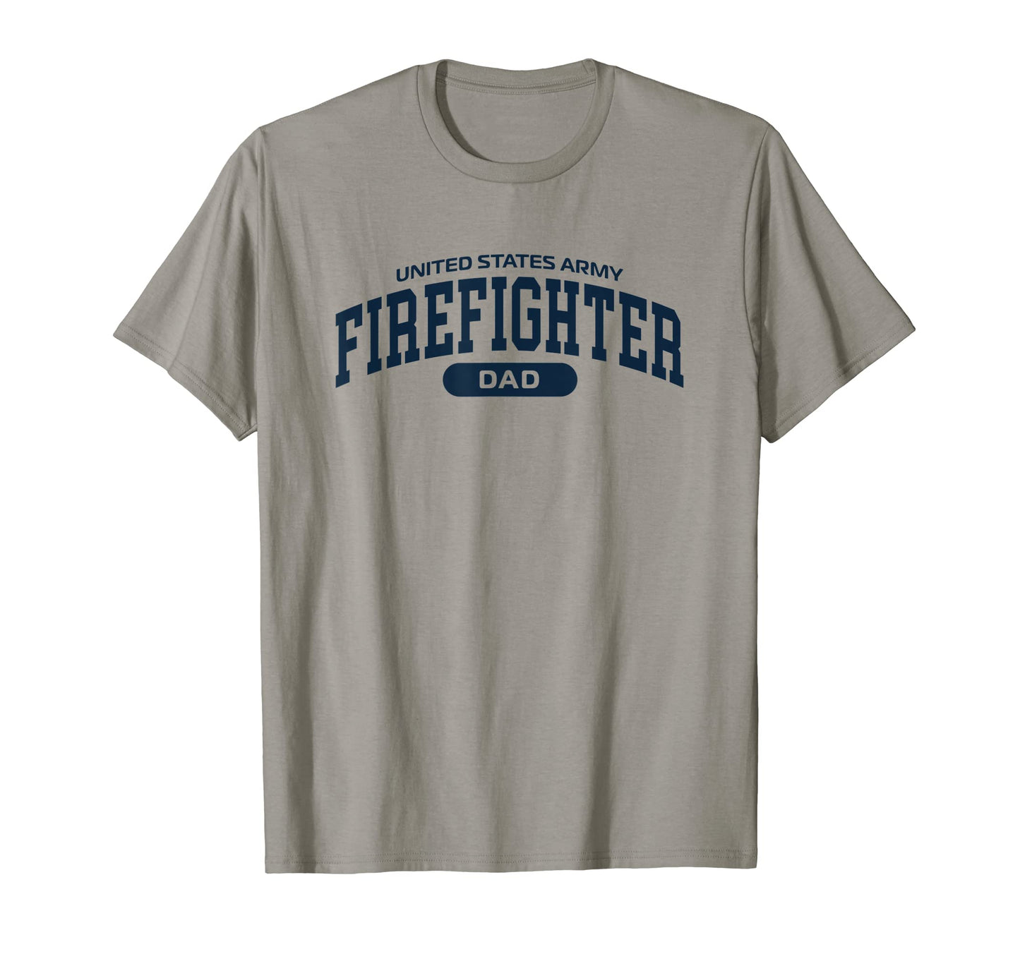 Mens Proud Military Firefighter Dad T-Shirt - Fun Novelty Design Unisex - T-Shirt, Sweatshirt, Hoodie