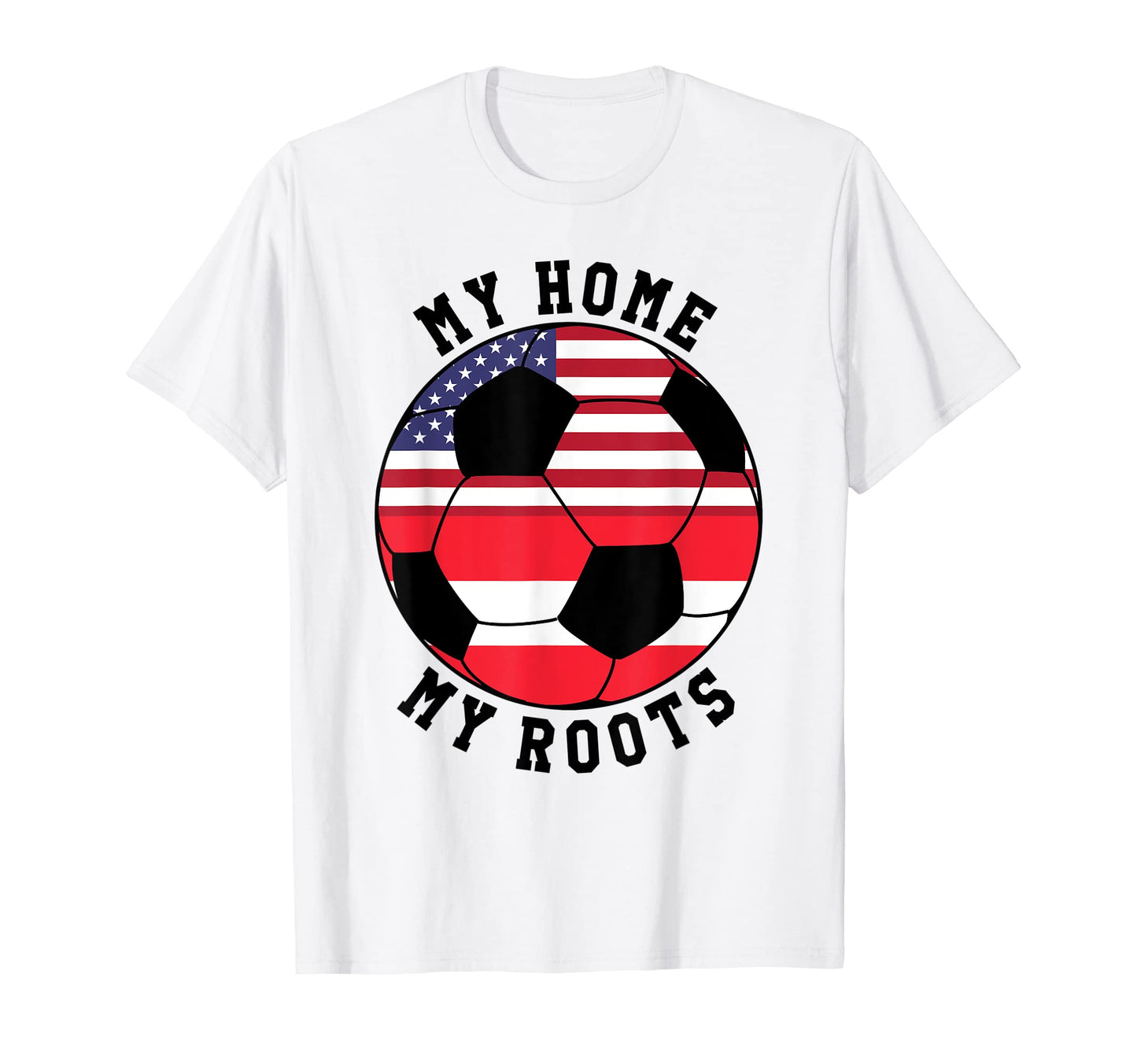 My Home My Roots Austria Flag Soccer T-Shirt - Custom Art Print Unisex - T-Shirt, Sweatshirt, Hoodie