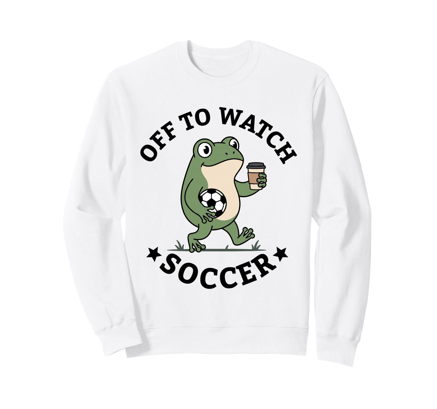 Off To Watch Soccer Mom Funny Frog Sweatshirt - Streetwear Style Men Women - T-Shirt, Sweatshirt, Hoodie