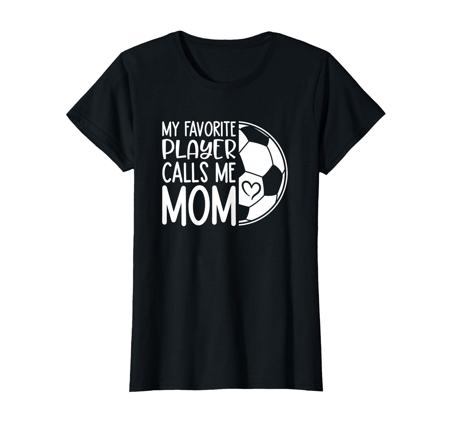 My Favorite Player Calls Me Mom T-Shirt - Streetwear Style for Adults - T-Shirt, Sweatshirt, Hoodie