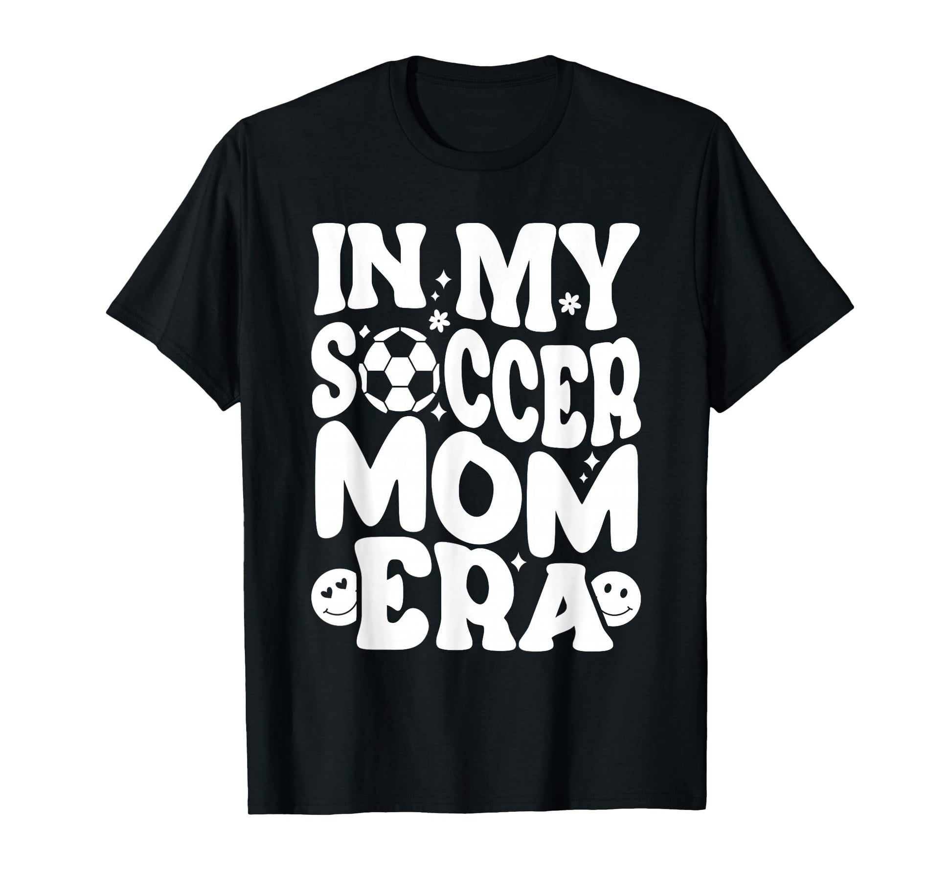 My Soccer Mom Era Funny Soccer T-Shirt - Casual Everyday Wear for Adults - T-Shirt, Sweatshirt, Hoodie