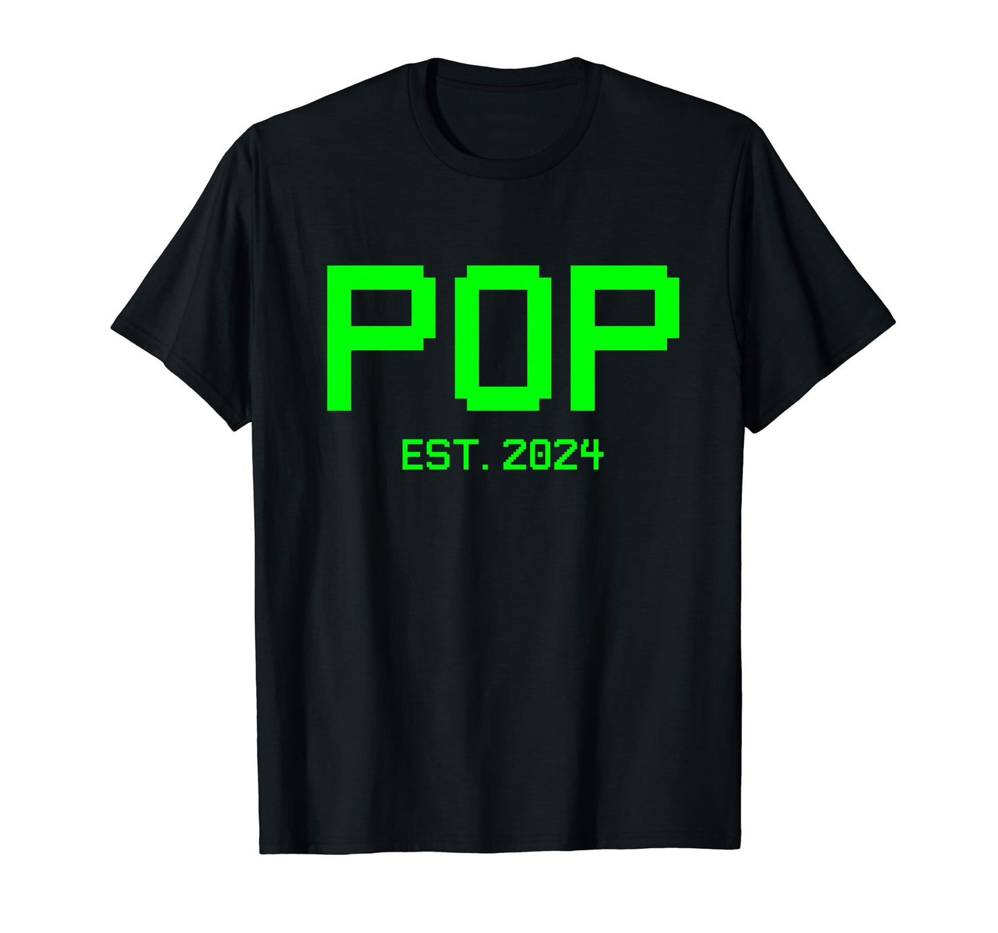 Pop Est 2024 Gamer Pop 2024 New Gamer T-Shirt - Unique Graphic Men Women - T-Shirt, Sweatshirt, Hoodie