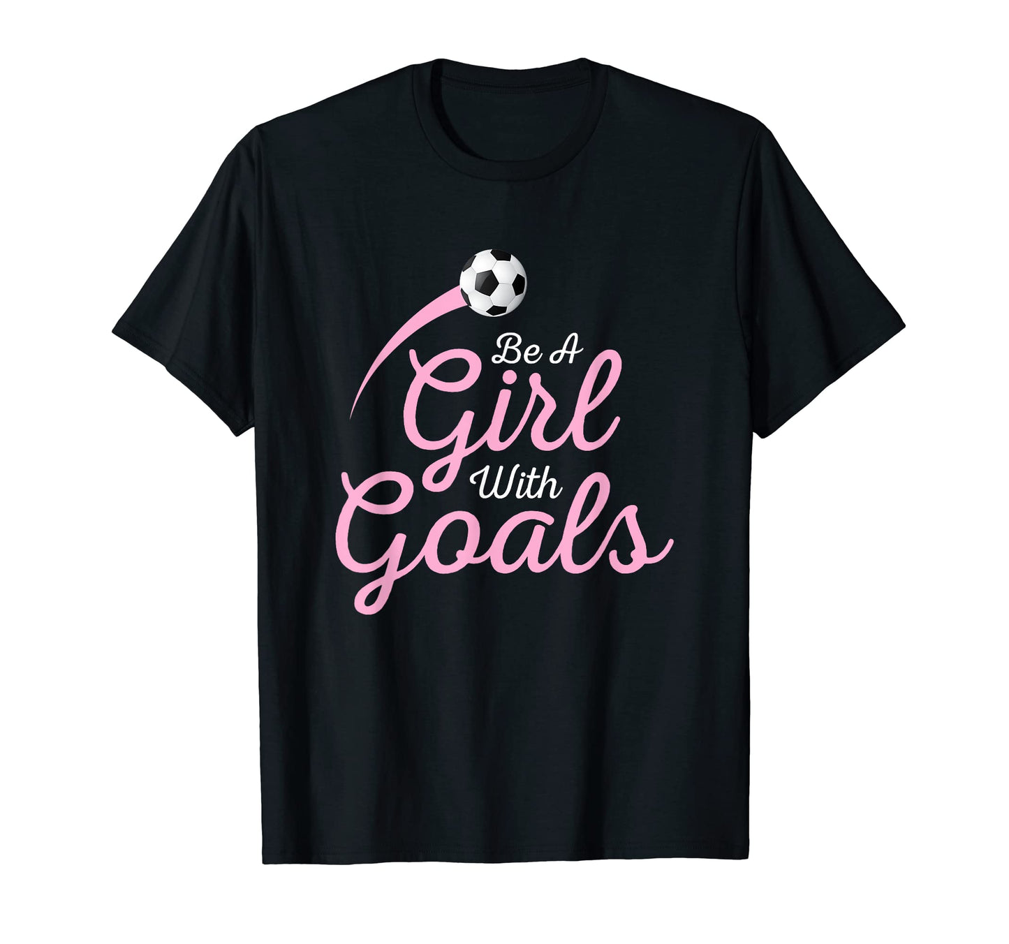 Soccer Be Goals Soccer Gift T-Shirt - Aesthetic Graphic Men Women - T-Shirt, Sweatshirt, Hoodie