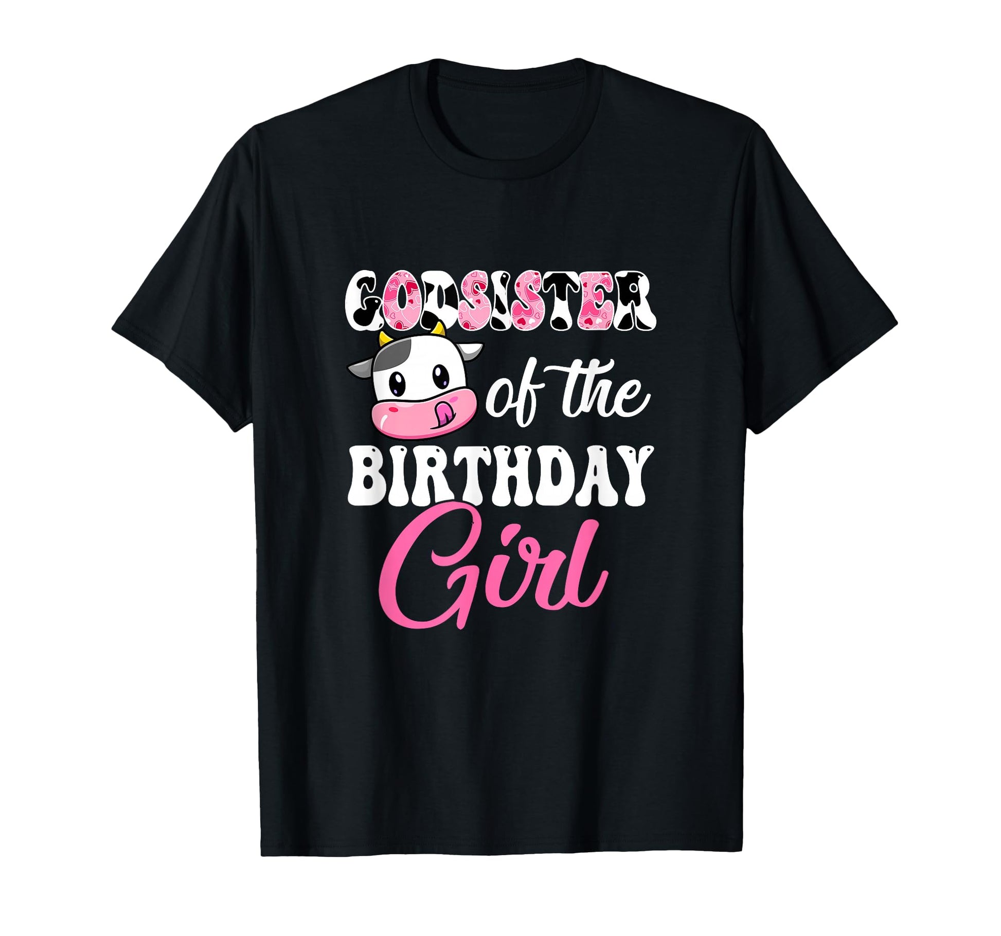 Godsister Birthday Farm Cow 1St T-Shirt - Streetwear Style for Adults - T-Shirt, Sweatshirt, Hoodie