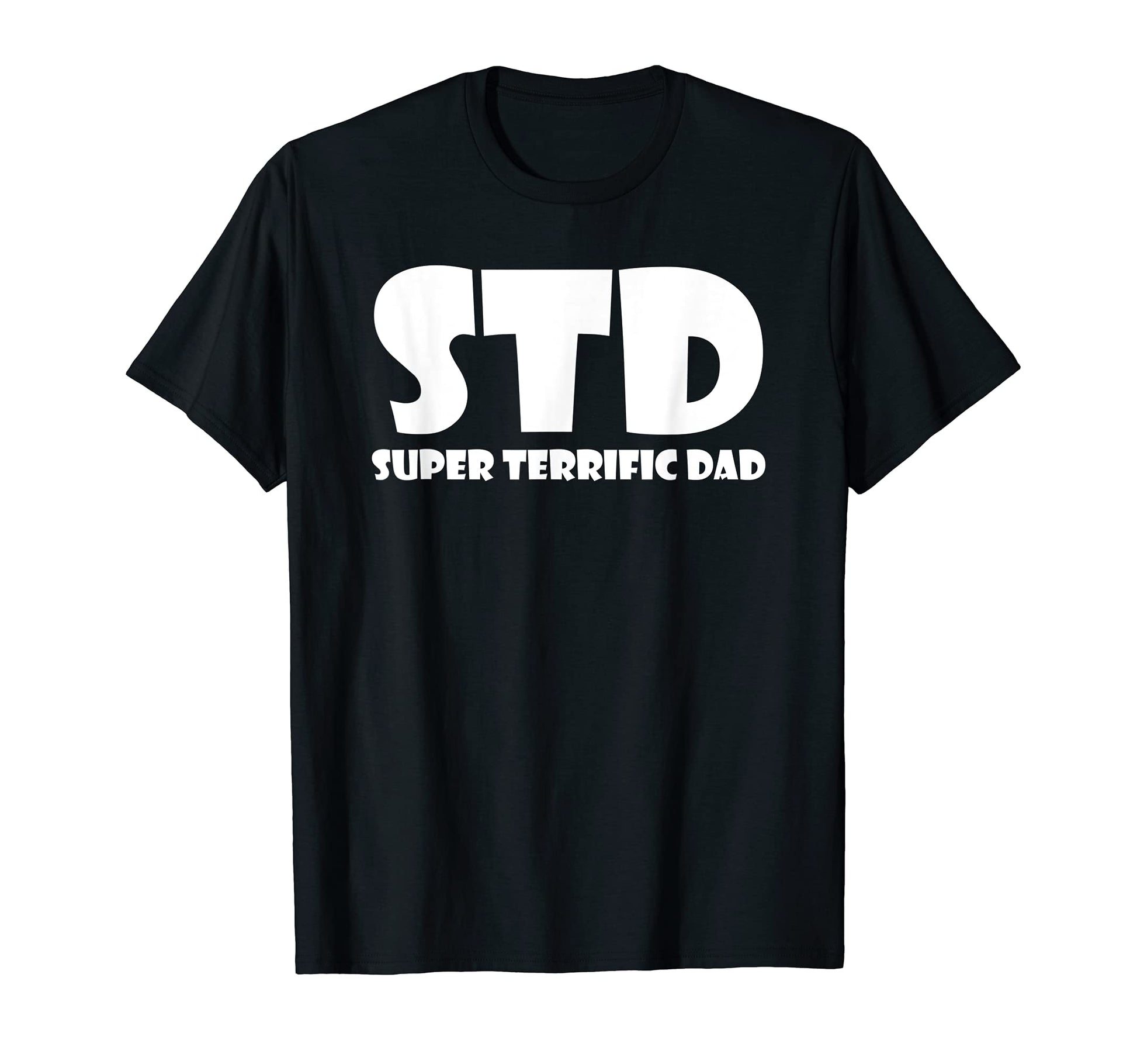 Mens Funny Dad Fathers Day Std Super T-Shirt - Minimalist Print for Adults - T-Shirt, Sweatshirt, Hoodie