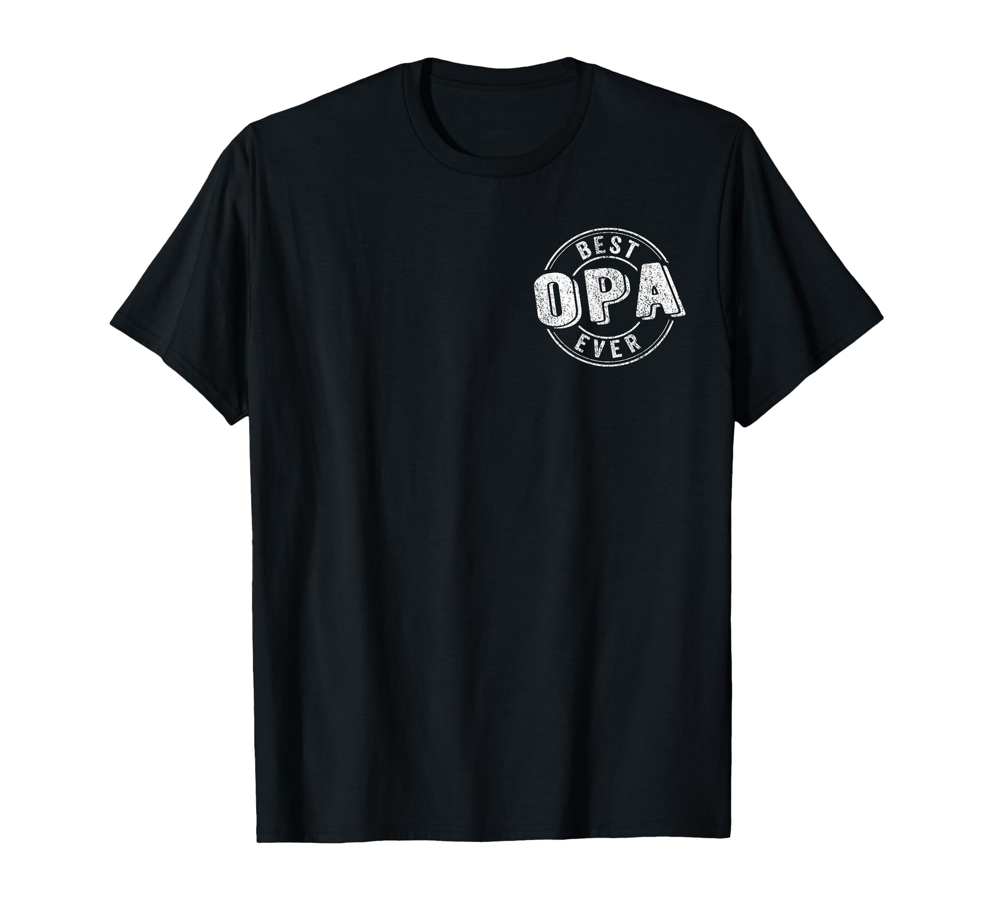 Best Opa Ever Funny Grandpa German T-Shirt - Novelty Apparel for Adults - T-Shirt, Sweatshirt, Hoodie
