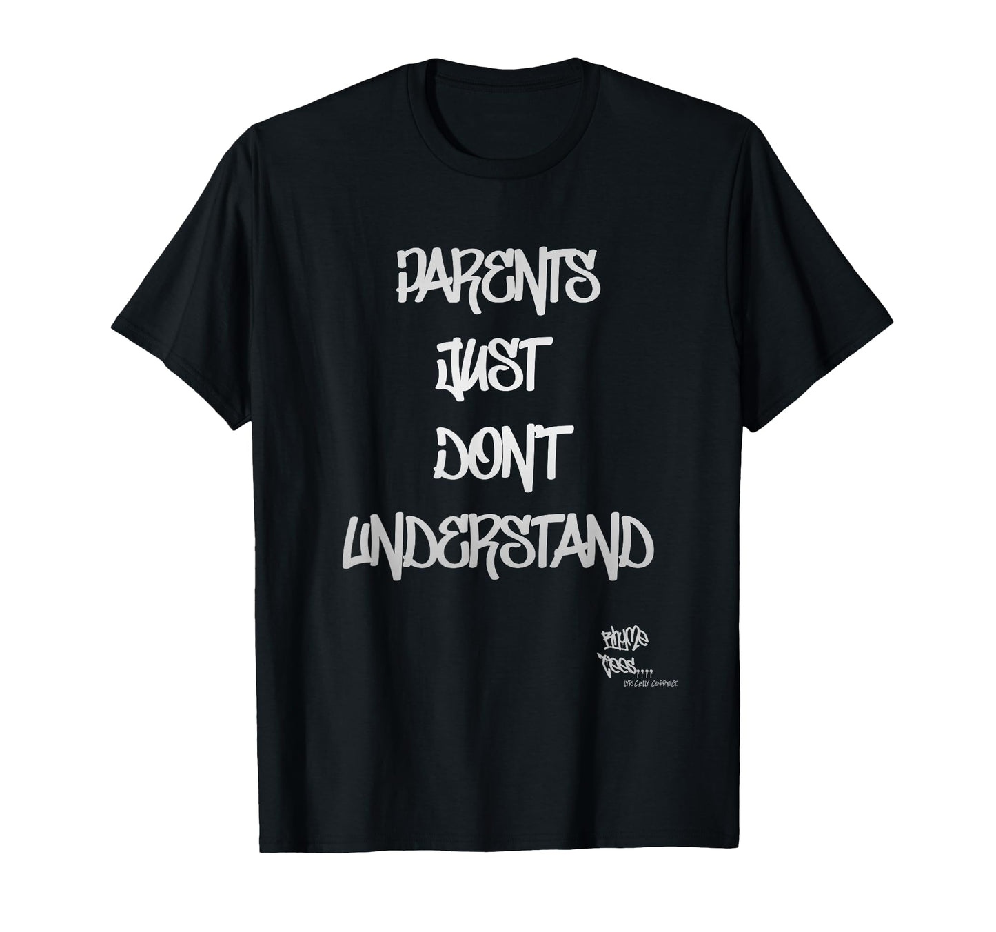 Old School Rap Hip Hop Parents Just T-Shirt - Streetwear Style Men Women - T-Shirt, Sweatshirt, Hoodie
