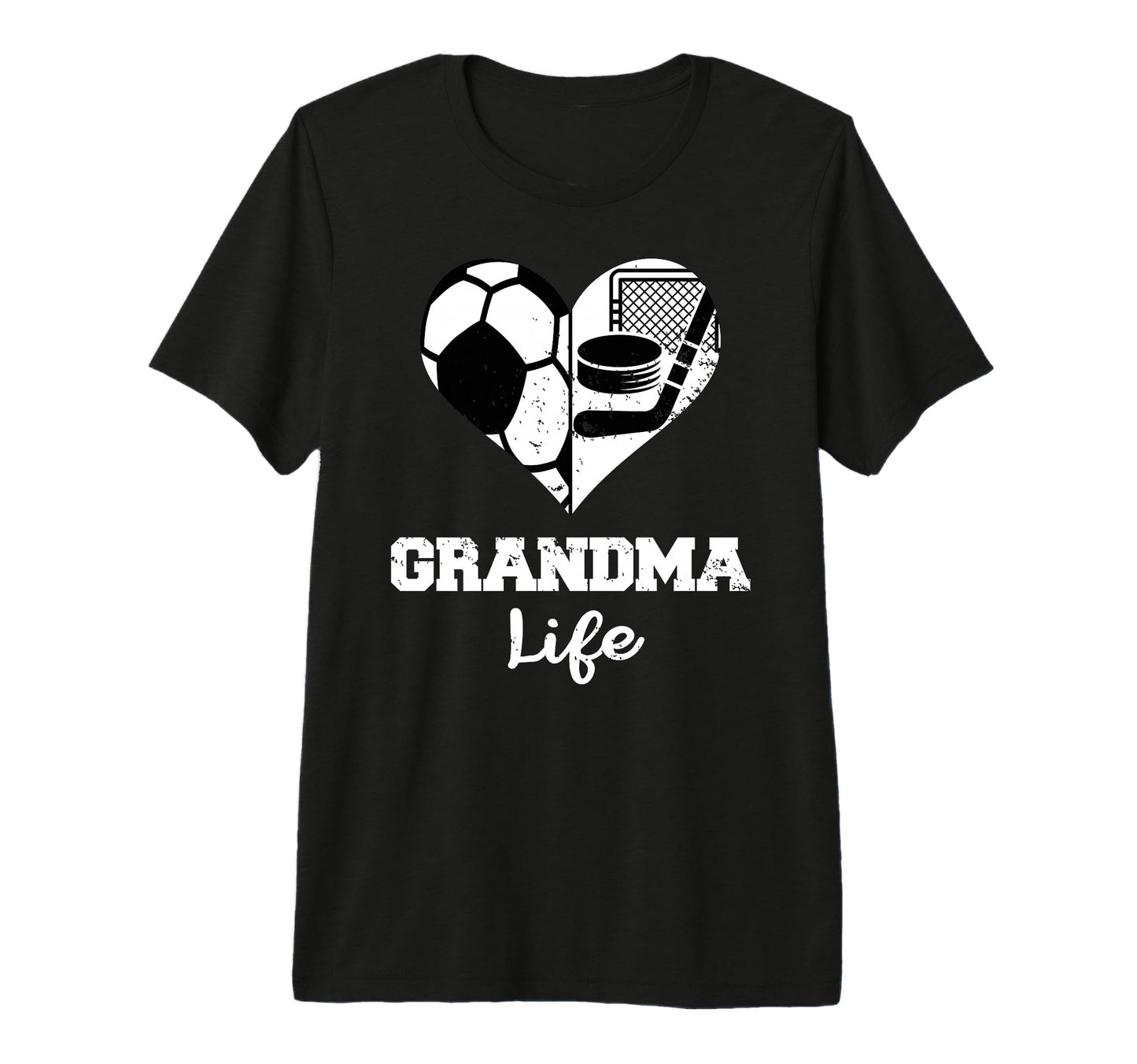 Grandma Life Heart Funny Soccer Hockey T-Shirt - Trendy Graphic for Adults - T-Shirt, Sweatshirt, Hoodie